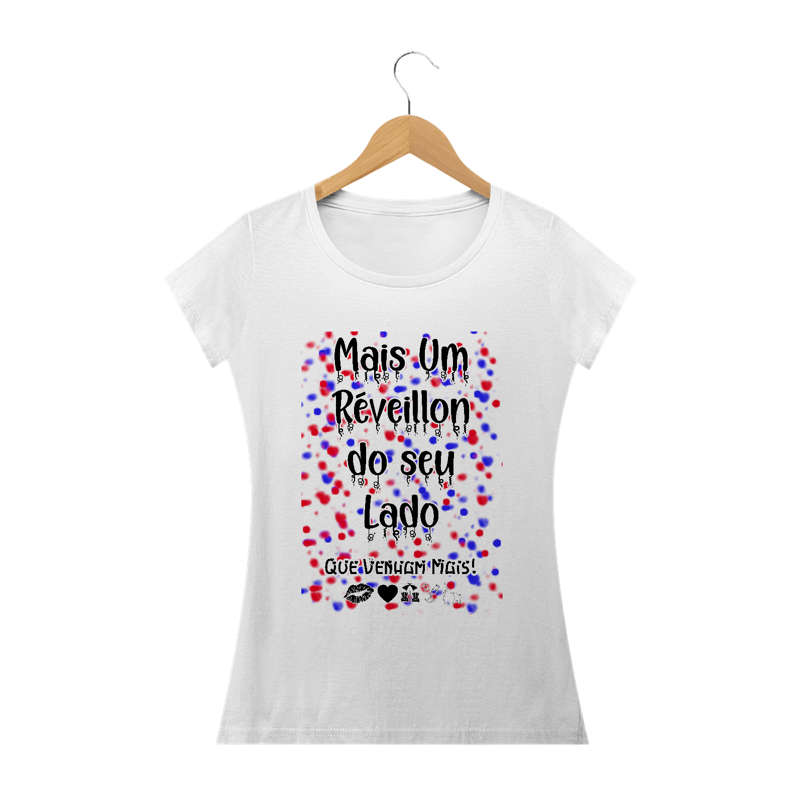 Camiseta baby look Frase Mais um réveillon do Seu Lado