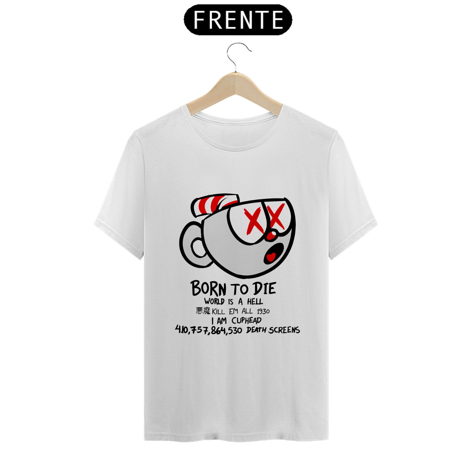 Camiseta - Born to Die (CupHead)