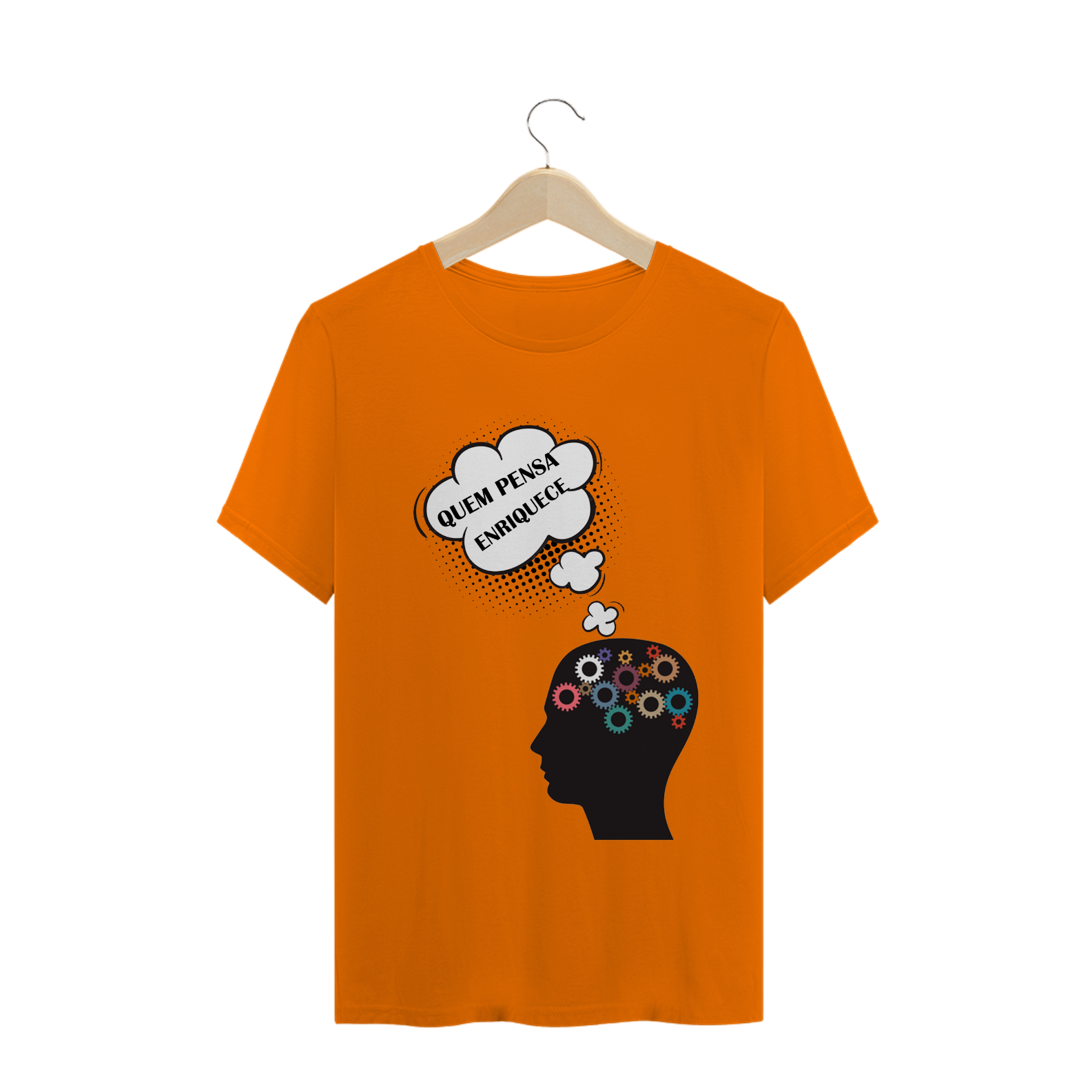 Camiseta quem pensa enriquece