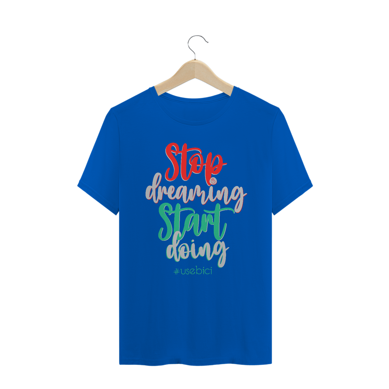 Camiseta Quality STOP DREAMING START DOING
