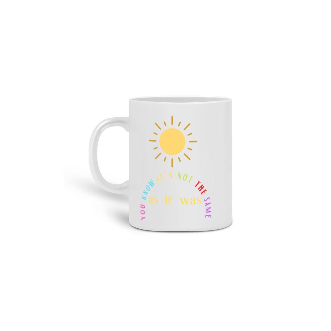 as it was caneca -Harry Styles