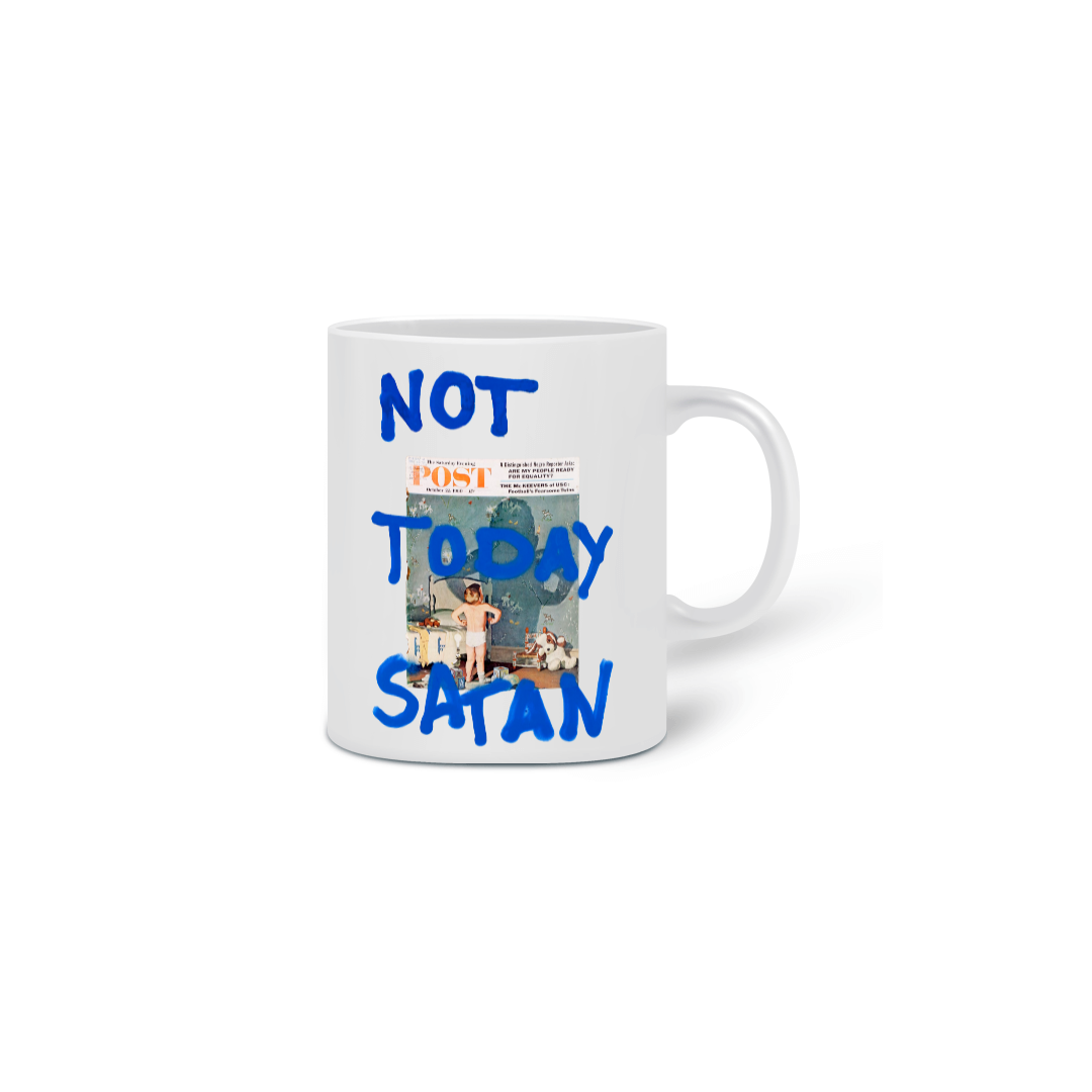 CANECA - NOT TODAY SATAN