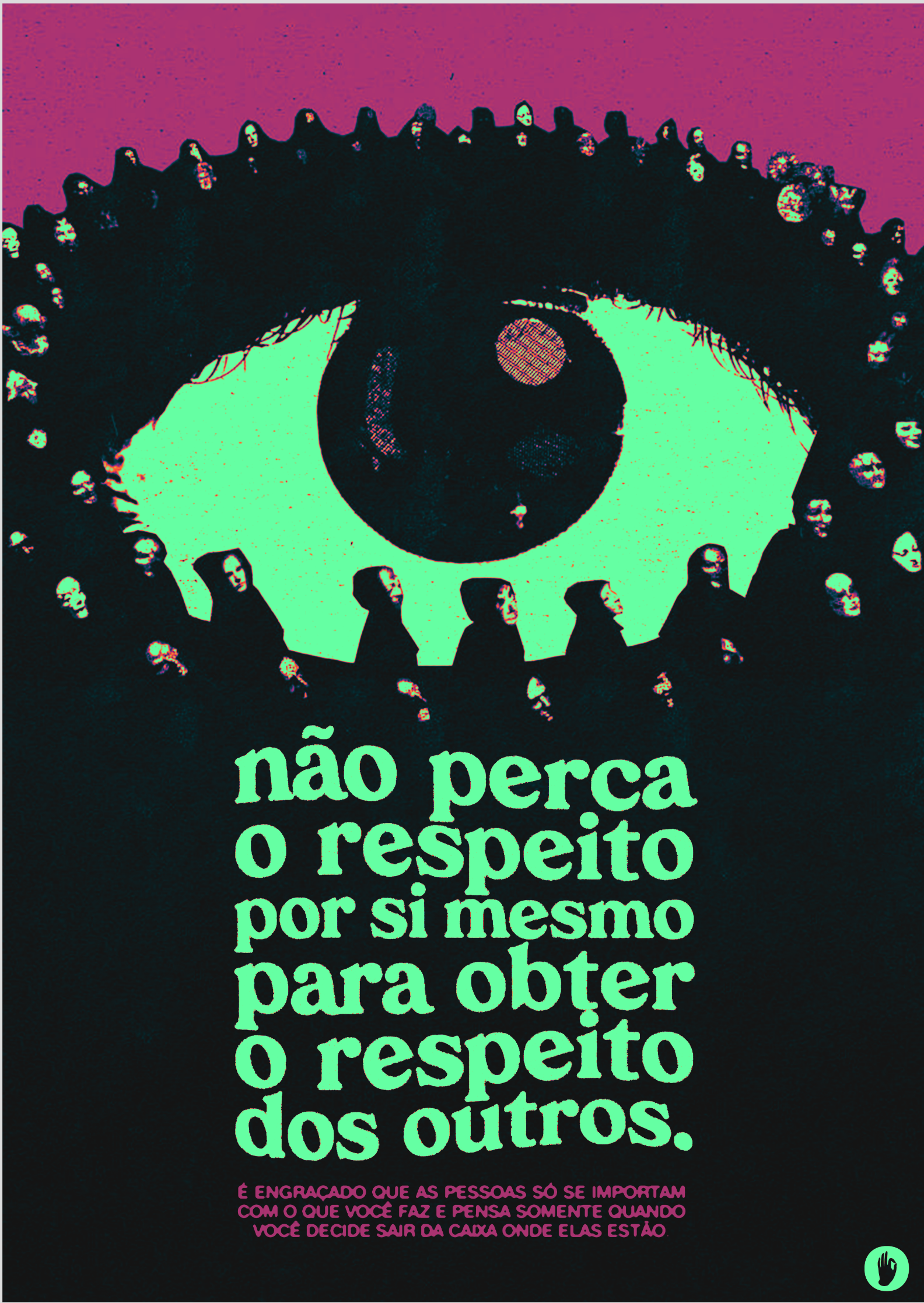 Poster / Canvas - Não perca o respeito por si mesmo