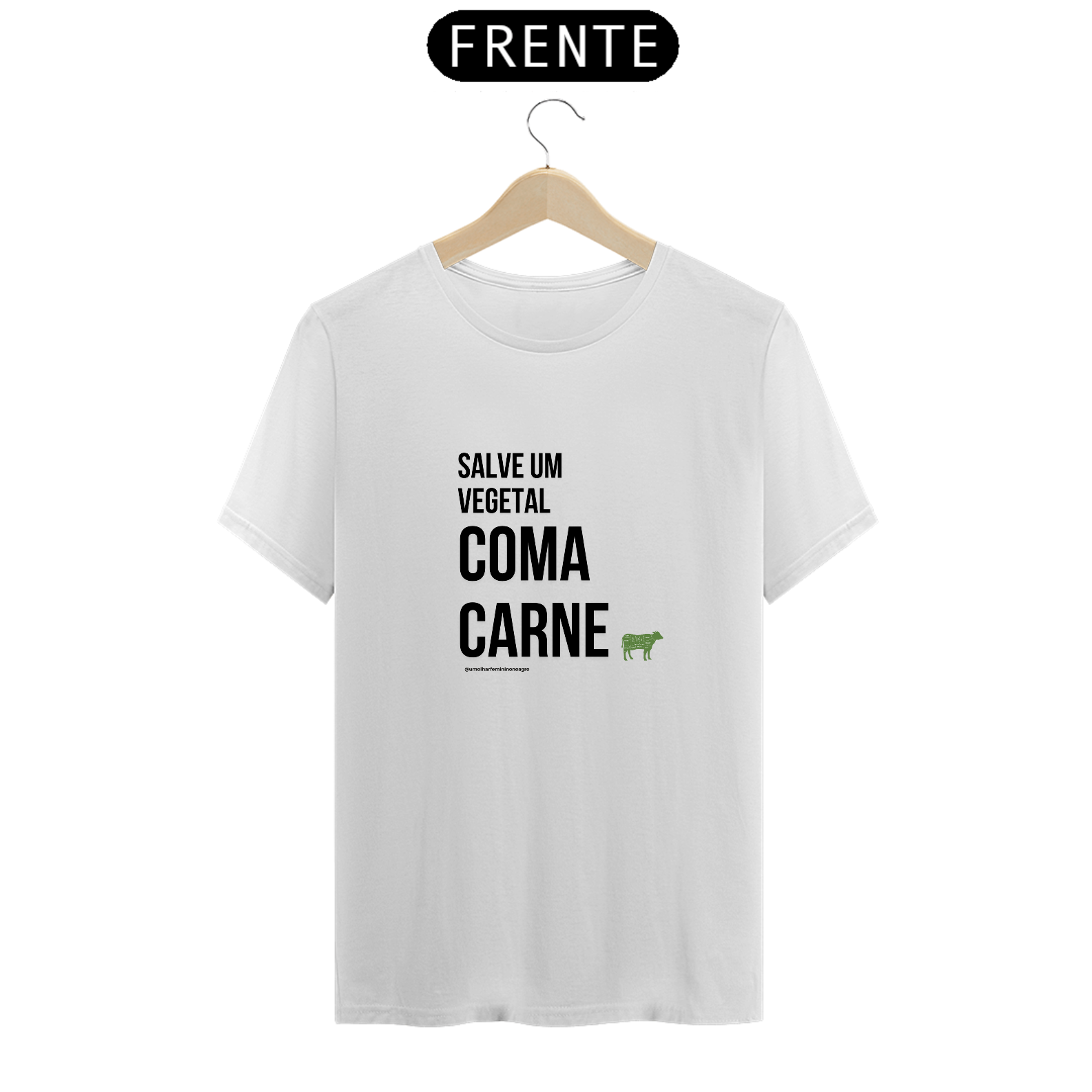 T-shirt Salve um Vegetal: #comacarne