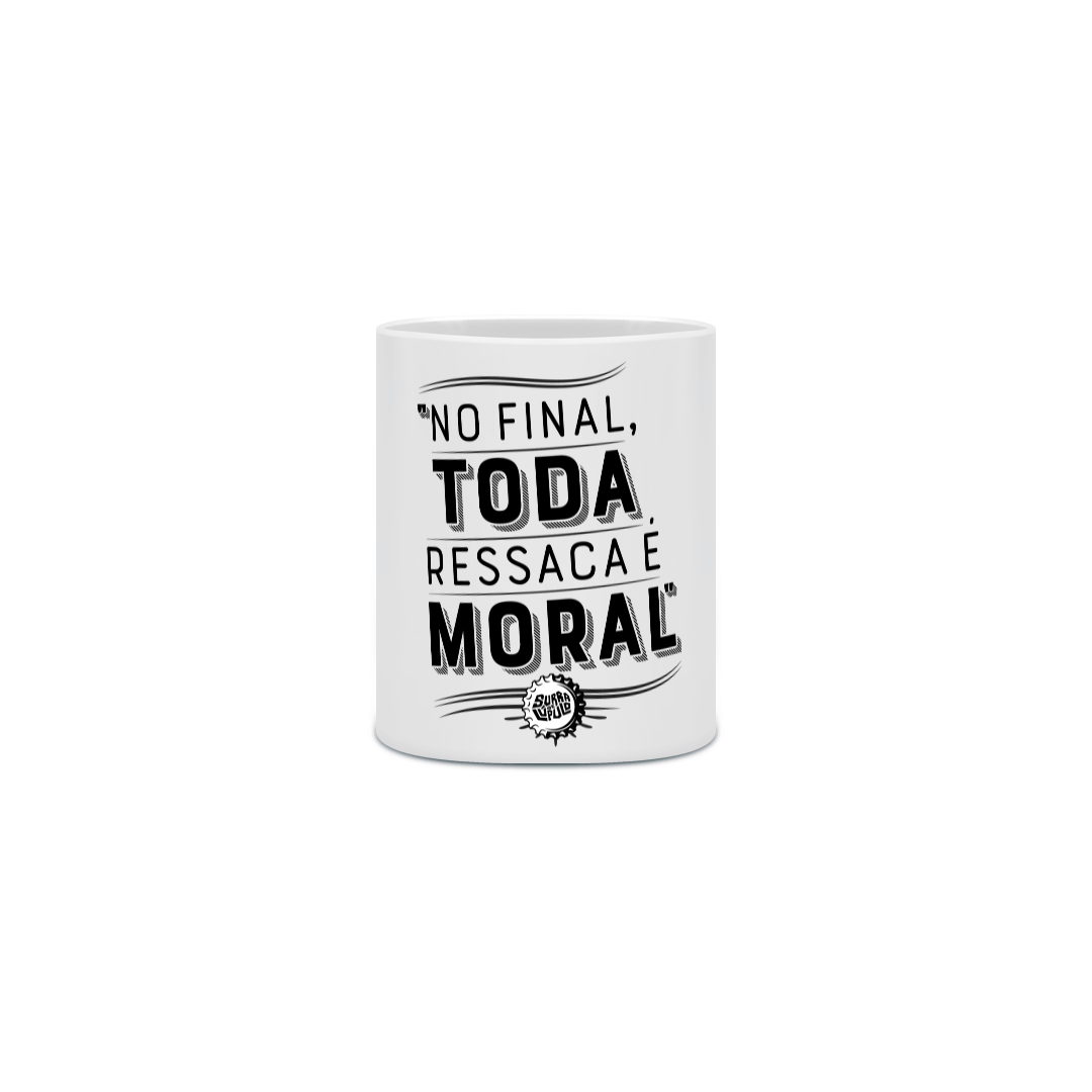 Ressaca Moral | Caneca