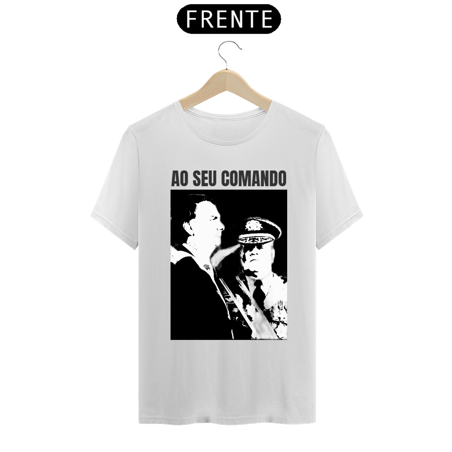 CAMISETA MASCULINA AO SEU COMANDO  COR BRANCO