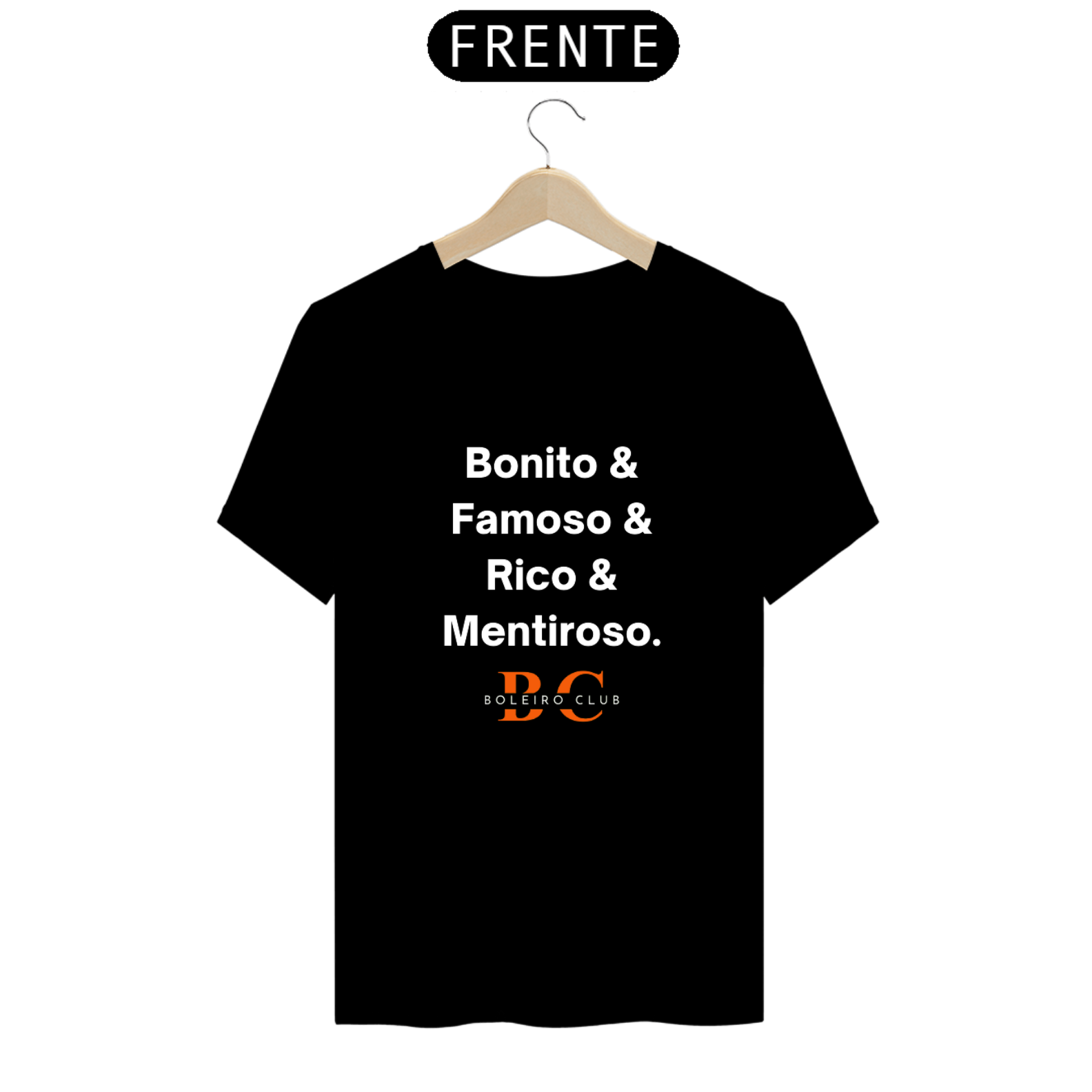 Camiseta - Bonito & Mentiroso