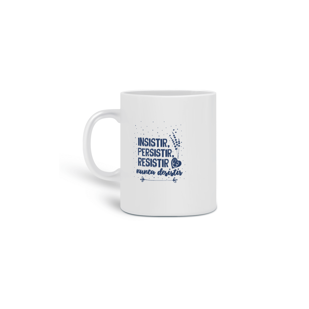 Caneca lettering insistir