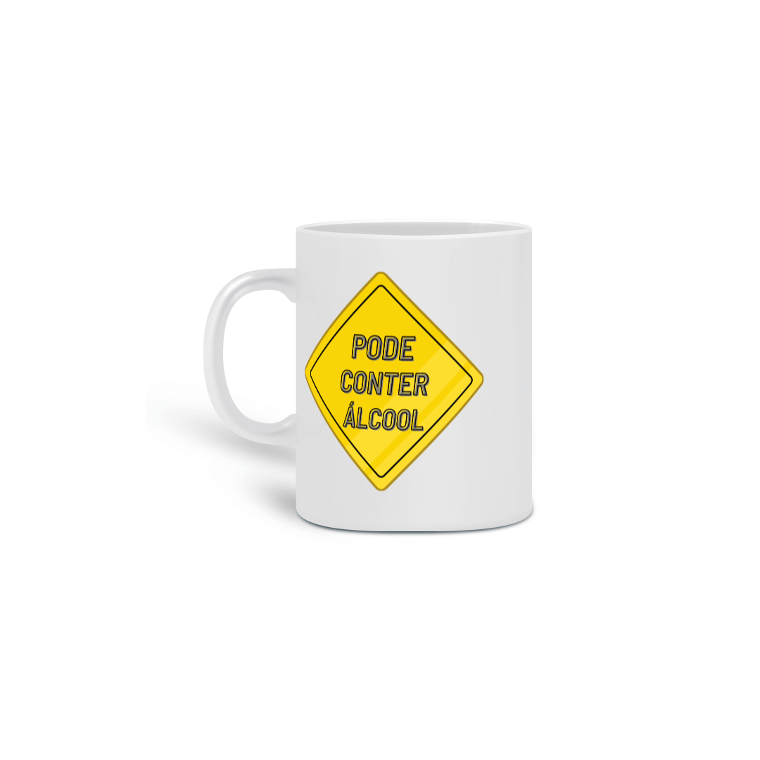 Caneca - Pode conter álcool