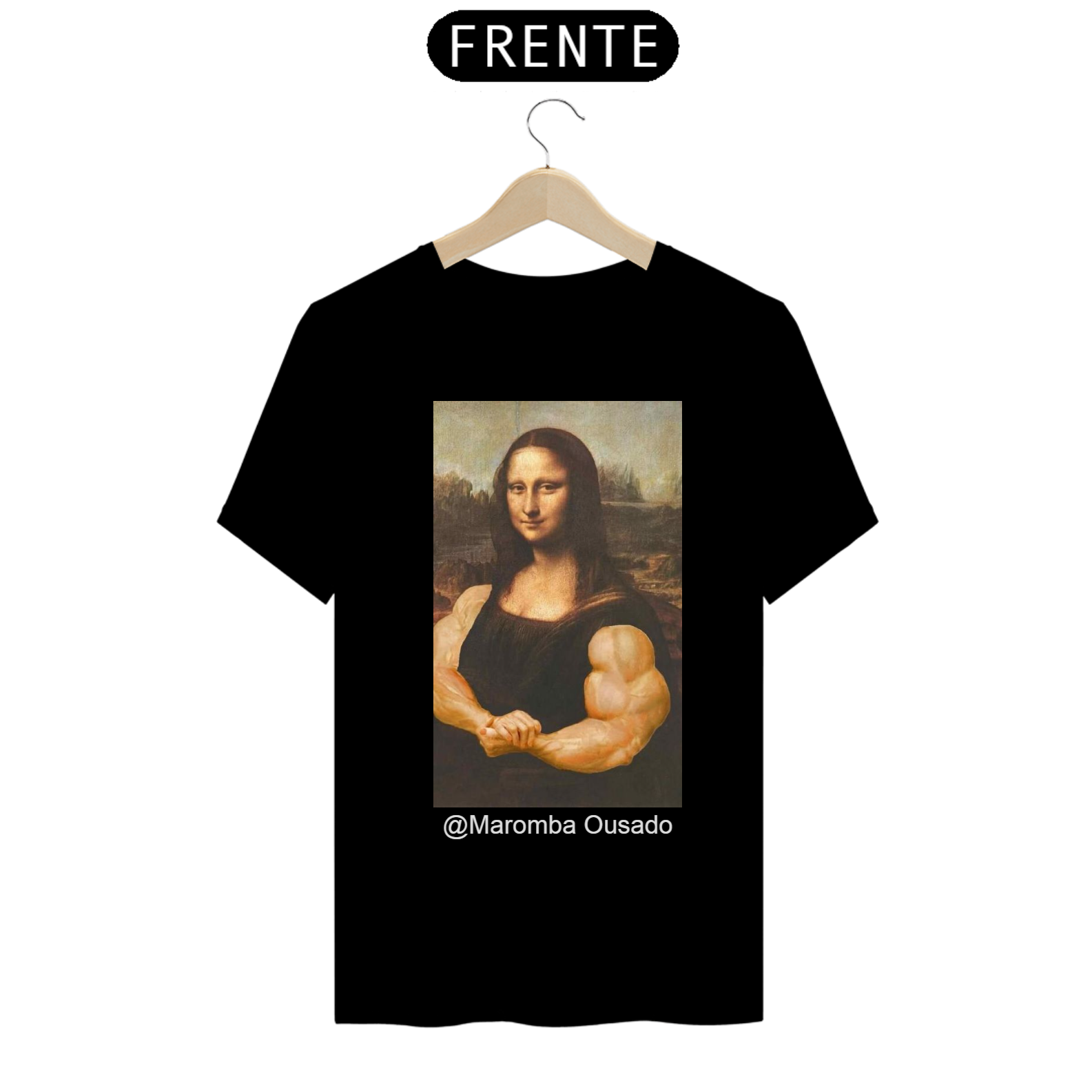 Nome do produto  Camiseta personalizada monaliza maromba 