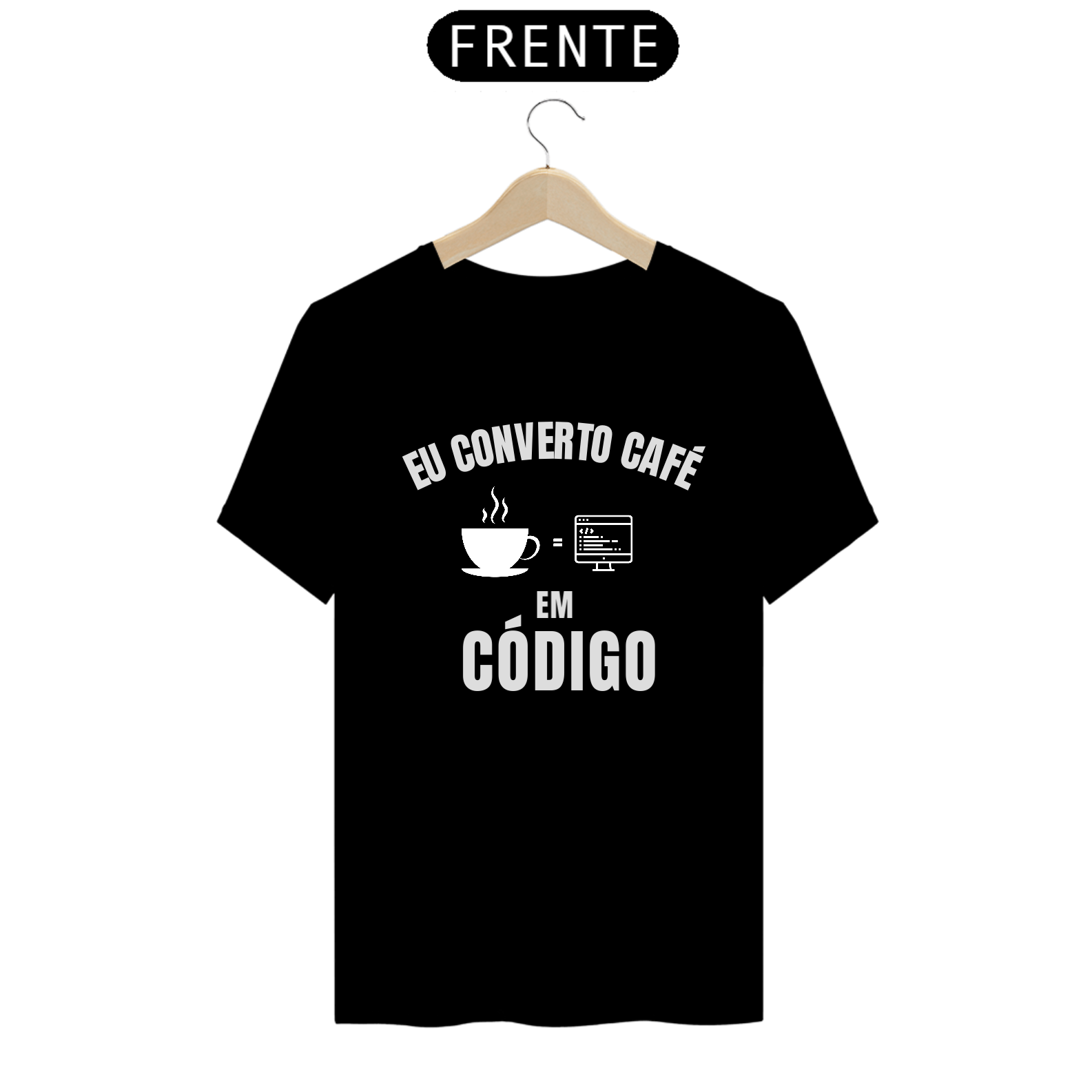 T-Shirt Eu converto Café em Código