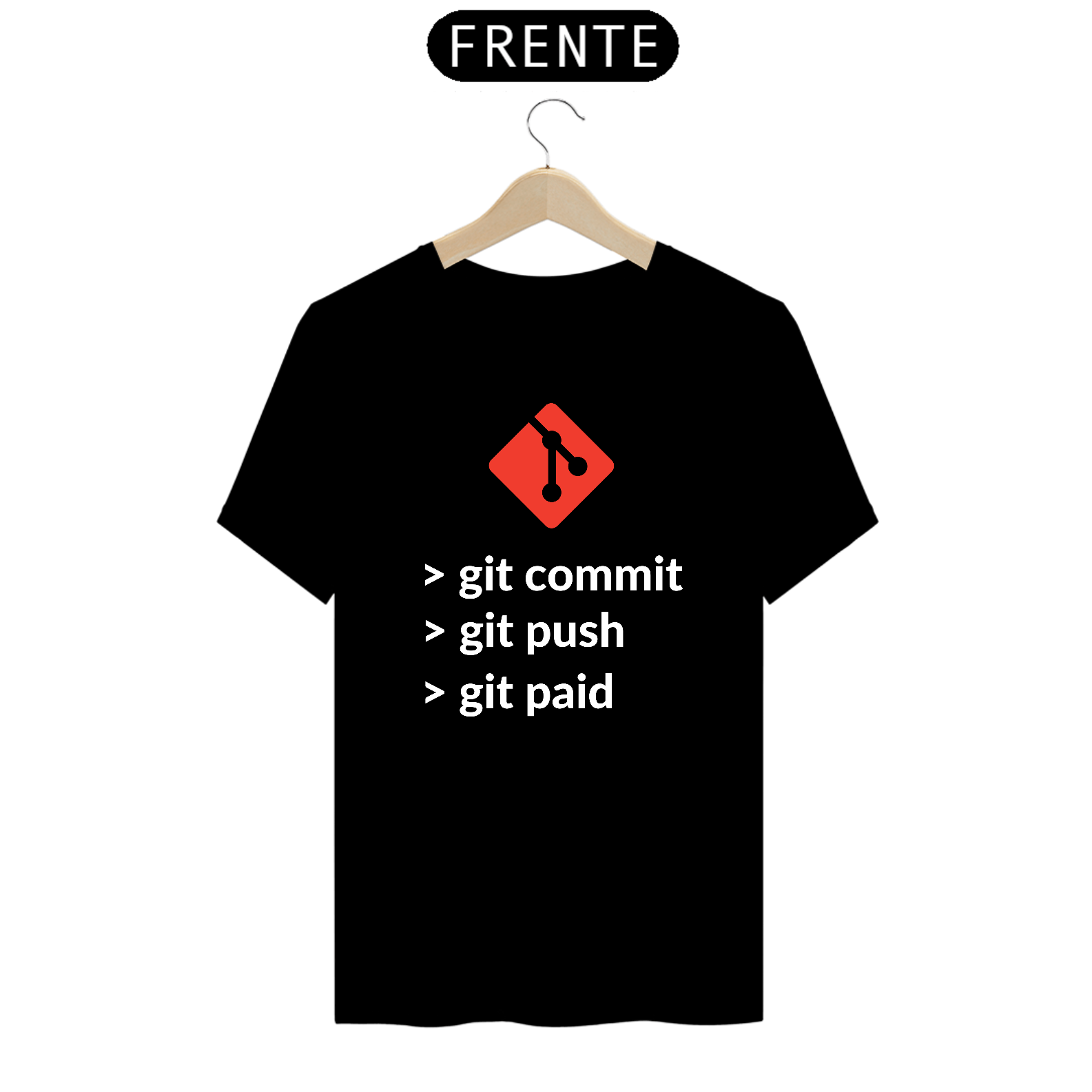 T-Shirt Git commit, git push, git paid