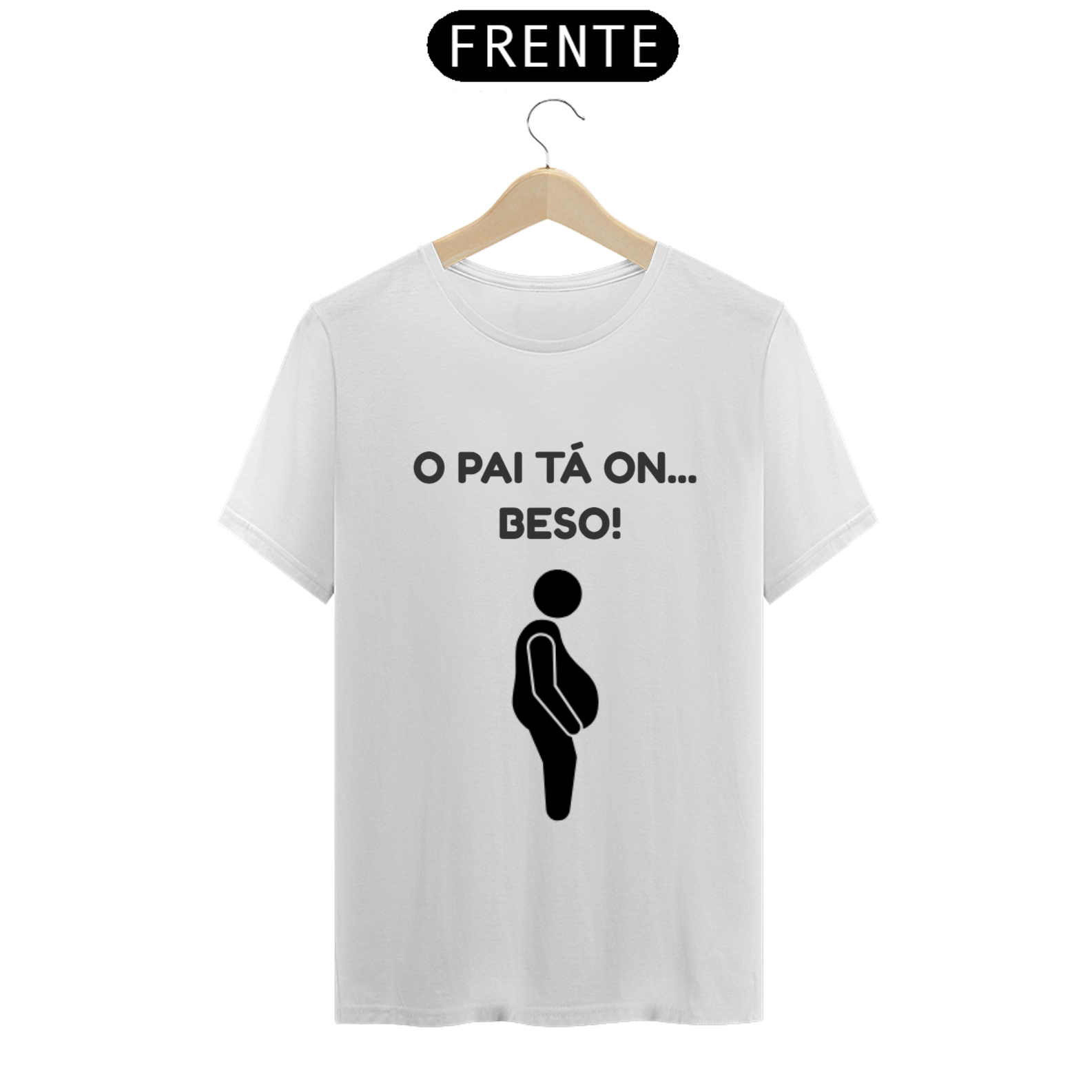 T - SHIRT CLASSIC - PAI TA ON.. BESO!