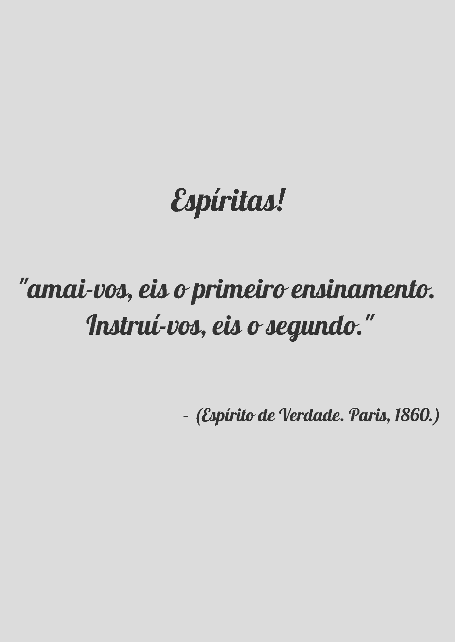 Quadro (espírito de verdade, Paris 1860)