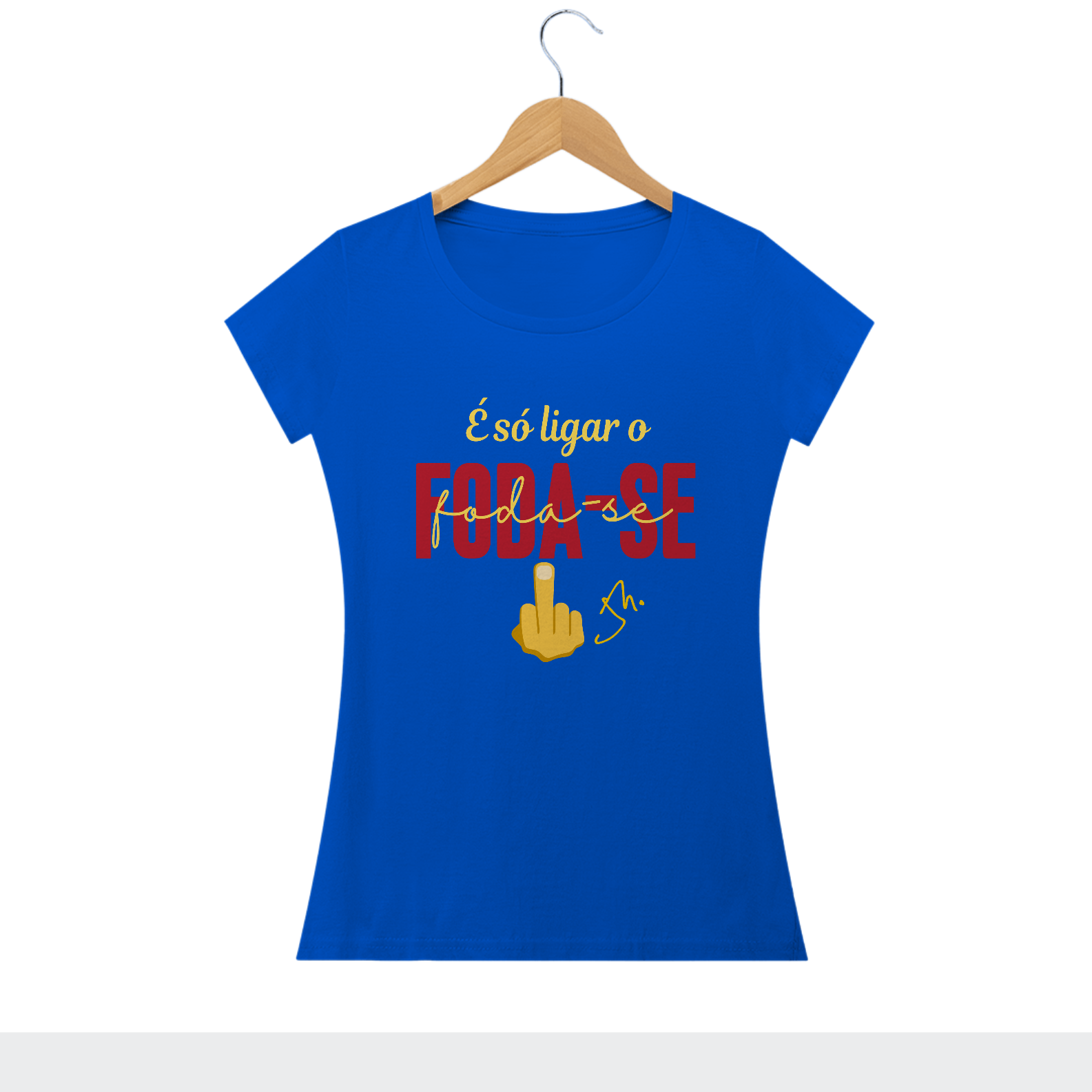 CAMISETA BABYLOOK - FODA-SE 