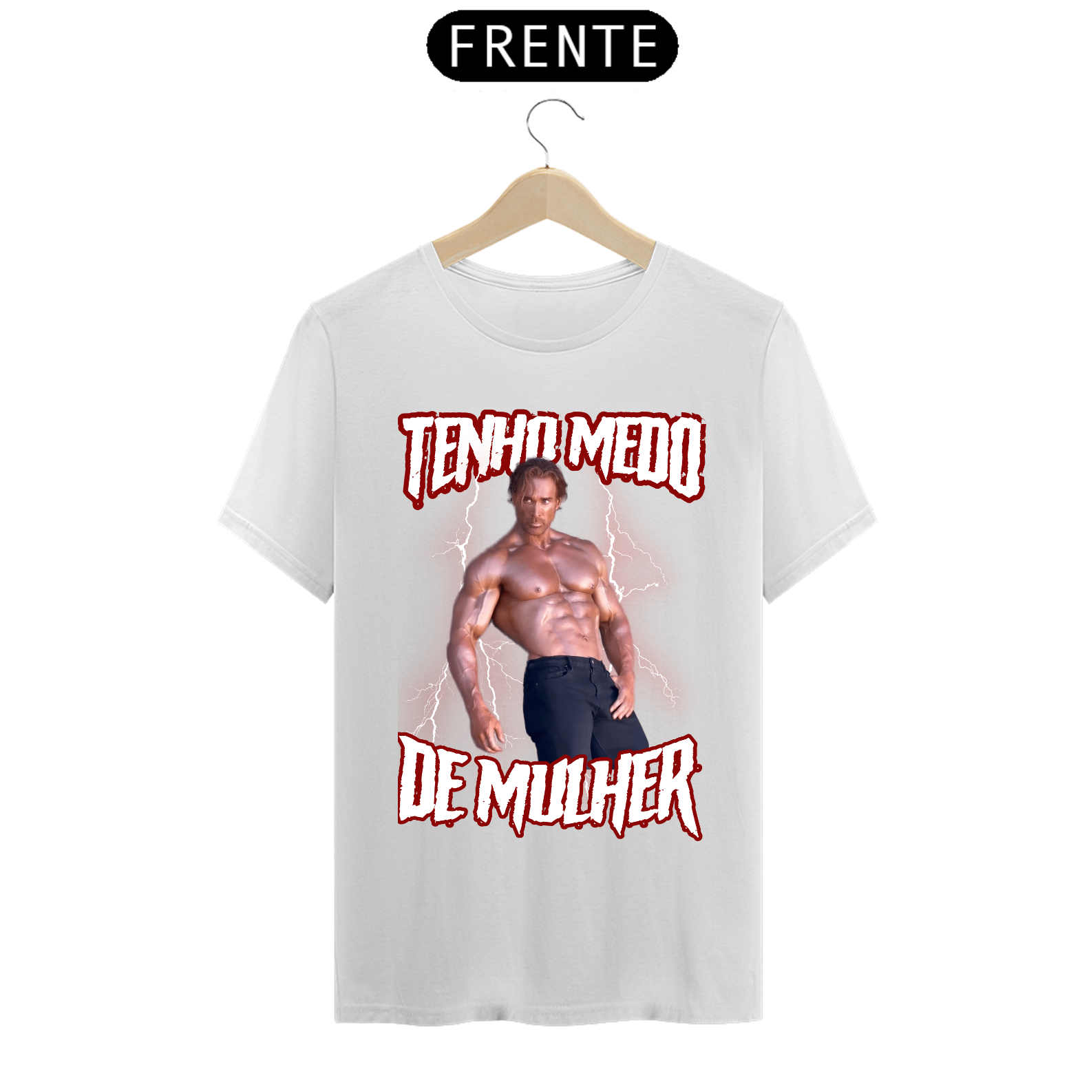 Camiseta - Tenho medo de mulher