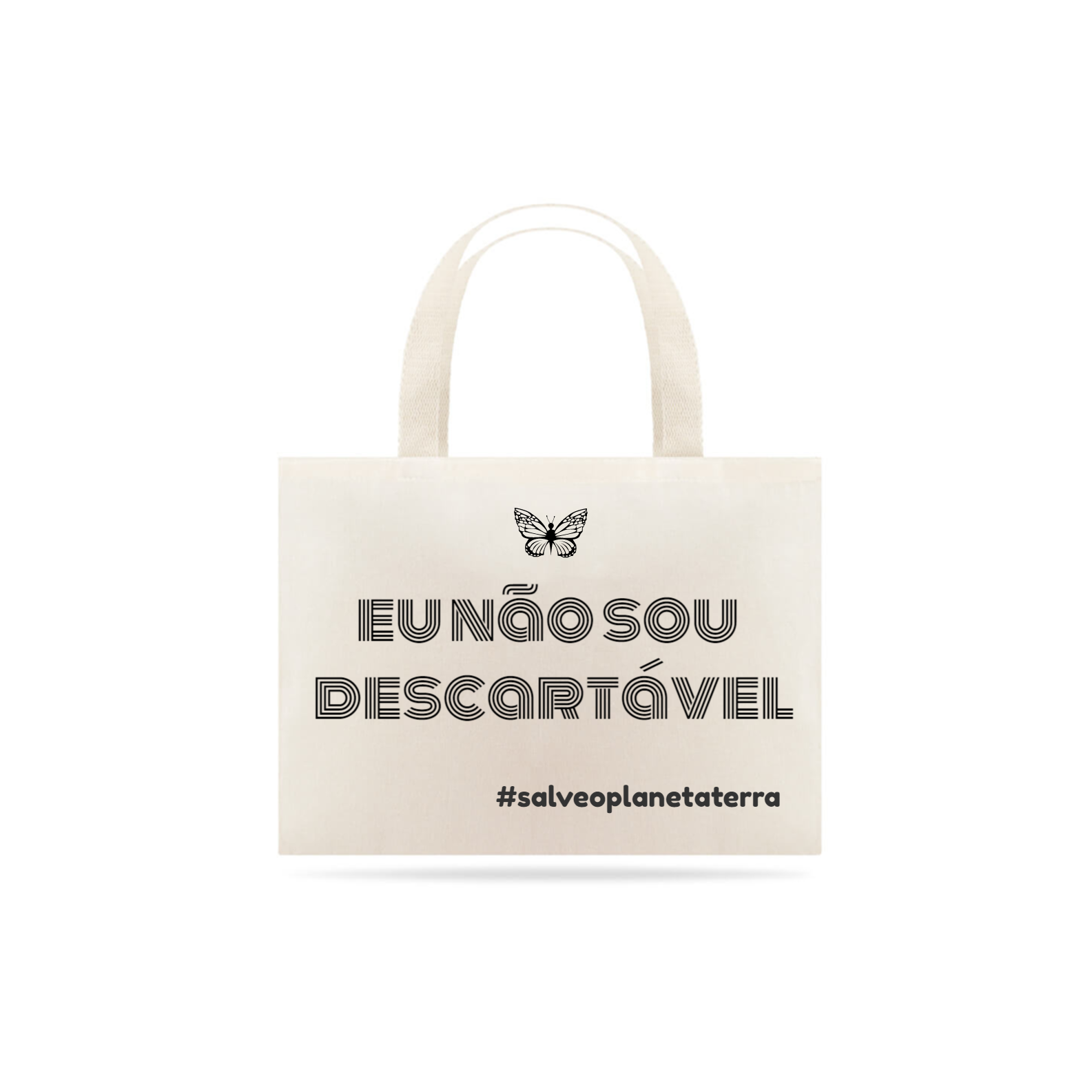 Nome do produto  Eco Bag - Eu não sou descartável