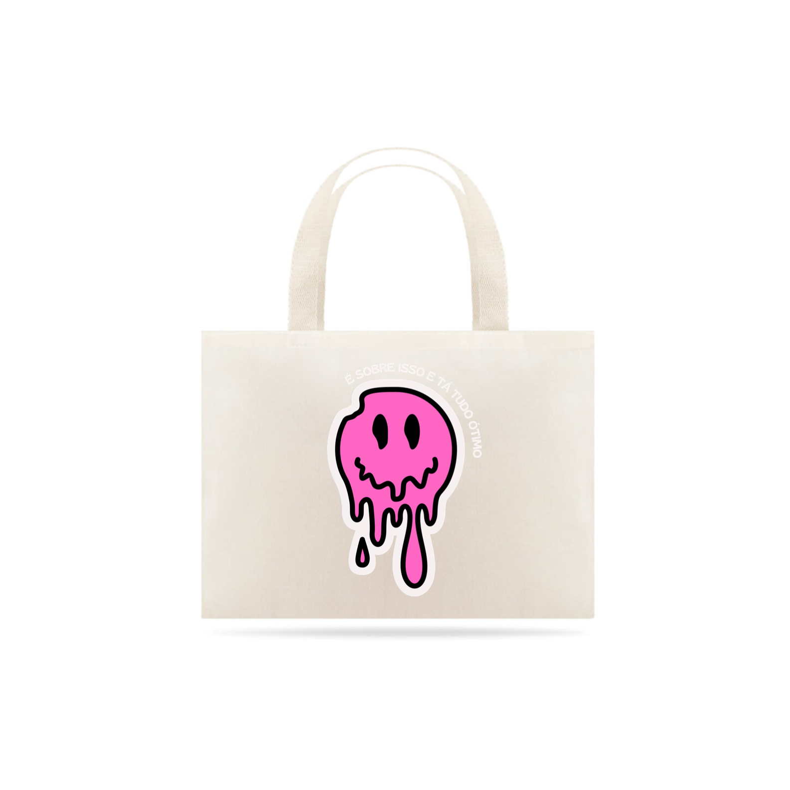 Nome do produto  ECO BAG ESTA TUDO BEM