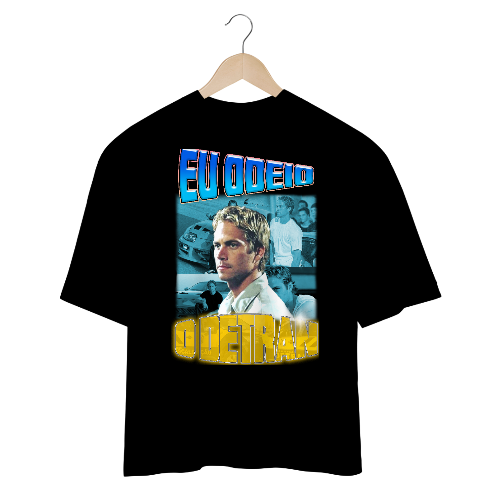 Eu odeio o detran - Oversized