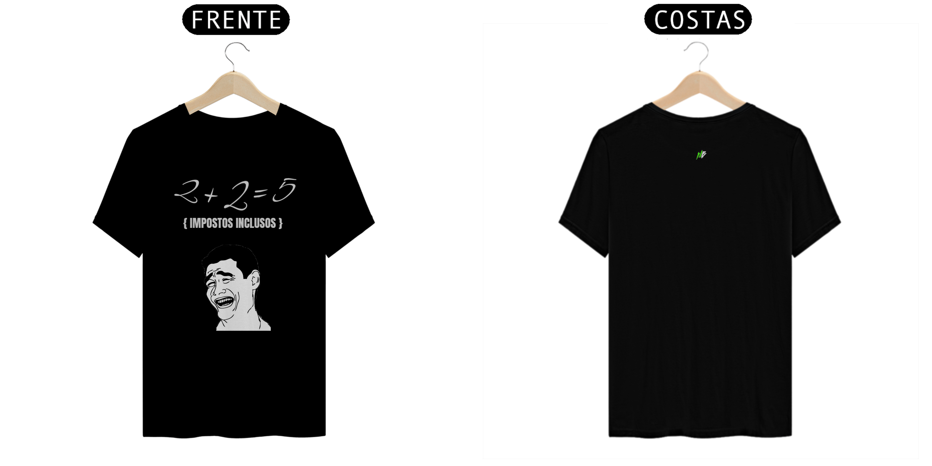 Camiseta  2 + 2 = 5 Impostos Inclusos - NB