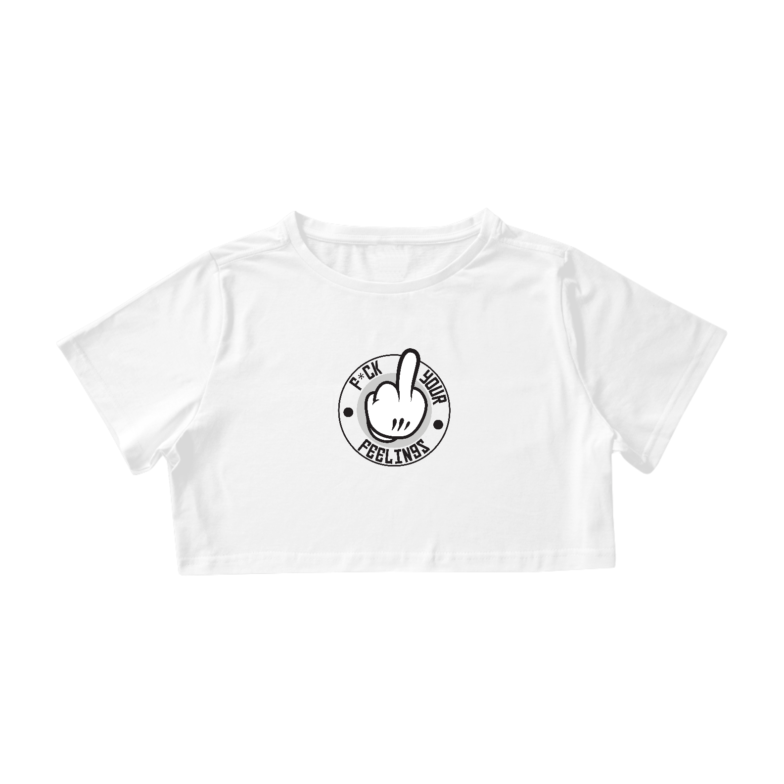 F*ck Your Feelings - Cropped