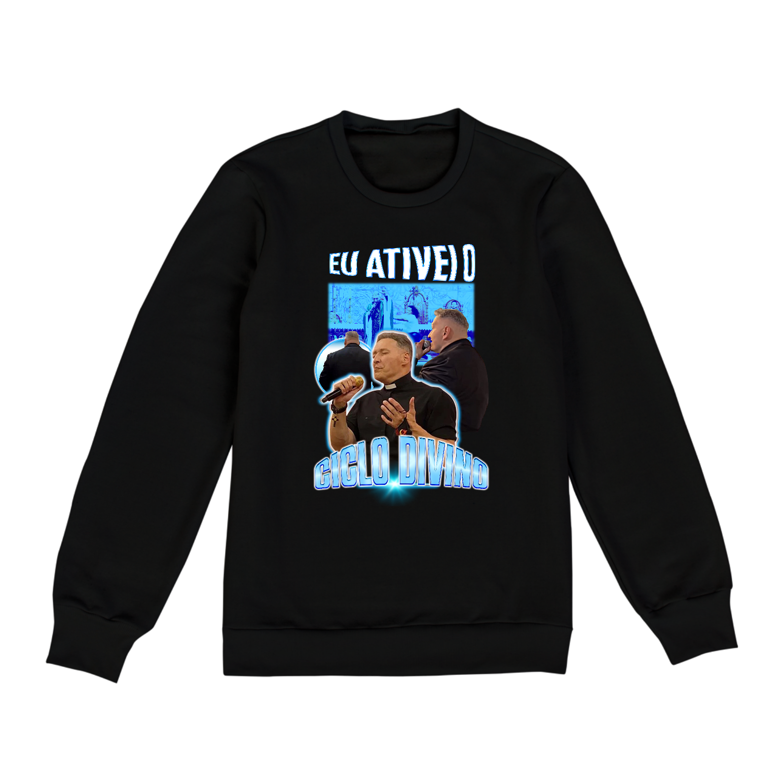 Moletom Eu Ativei O Ciclo Divino