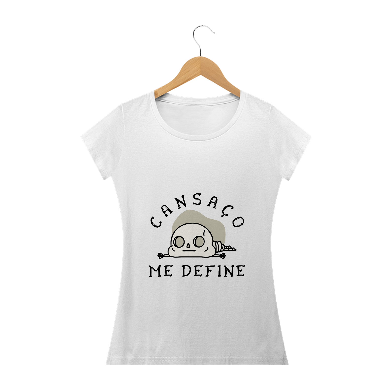 Camiseta - Cansaço