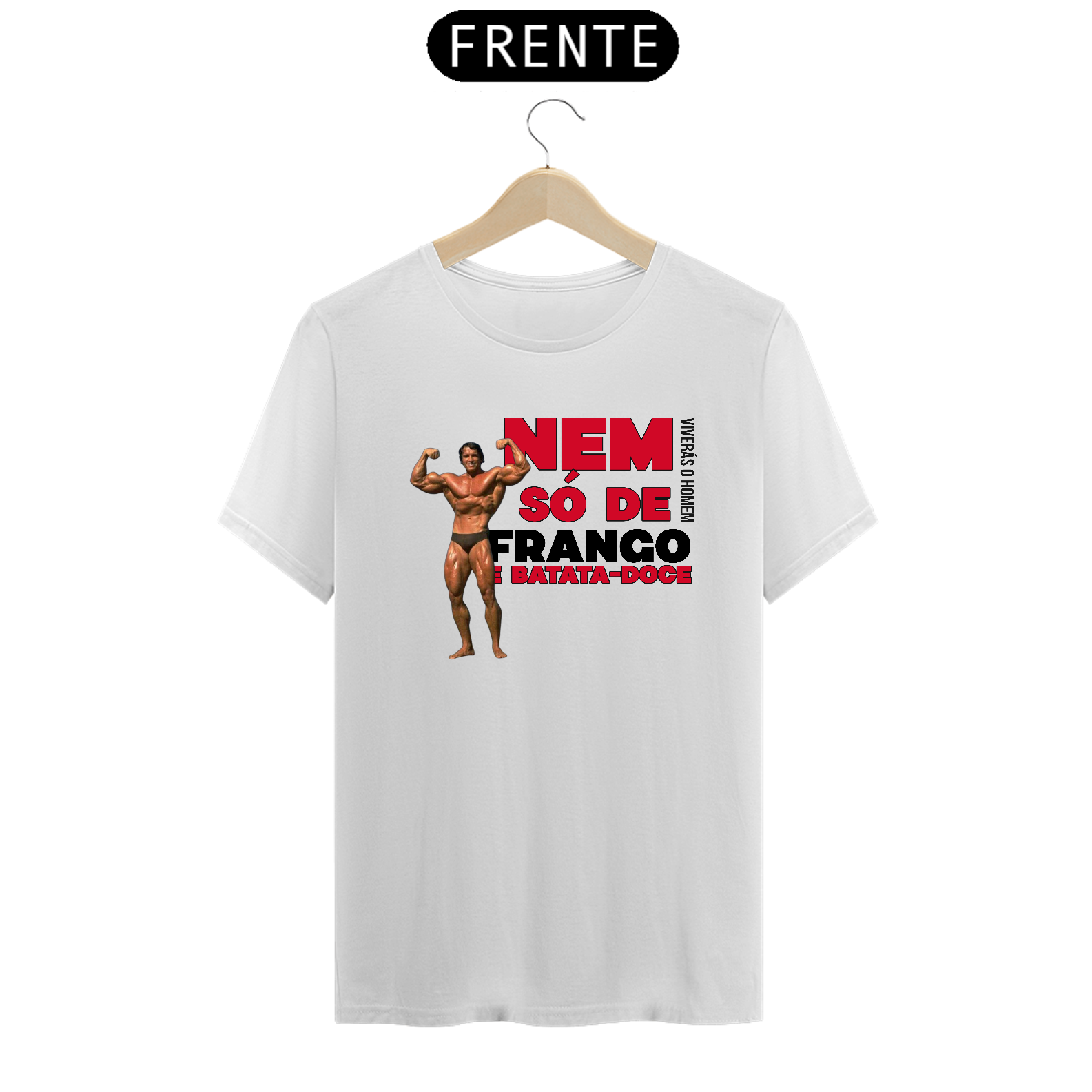 Nome do produto: T-Shirt Nem Só deFrango e Batata Doce