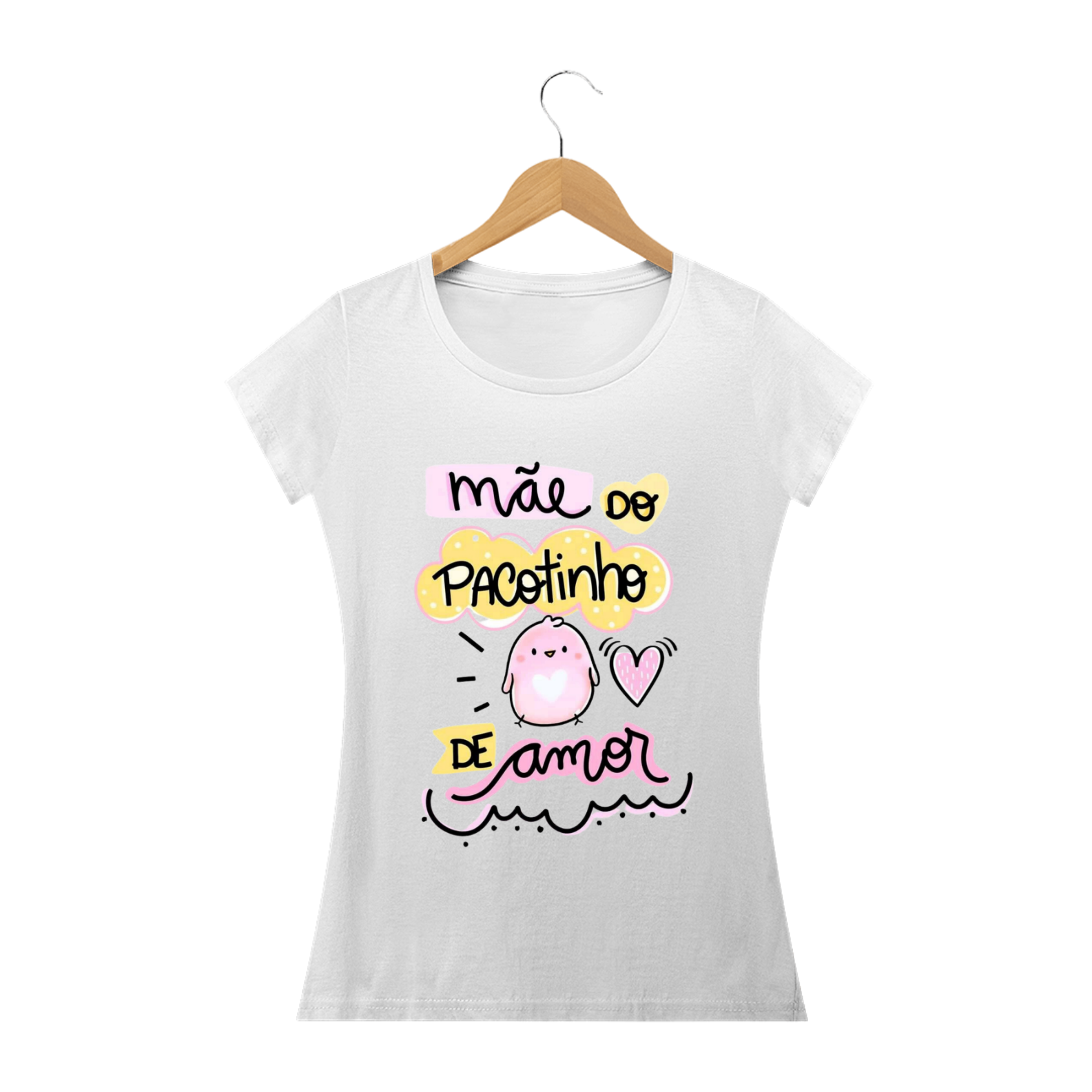 T-SHIRT FEMININA -  MAMÃE DO PACOTINHO DE AMOR