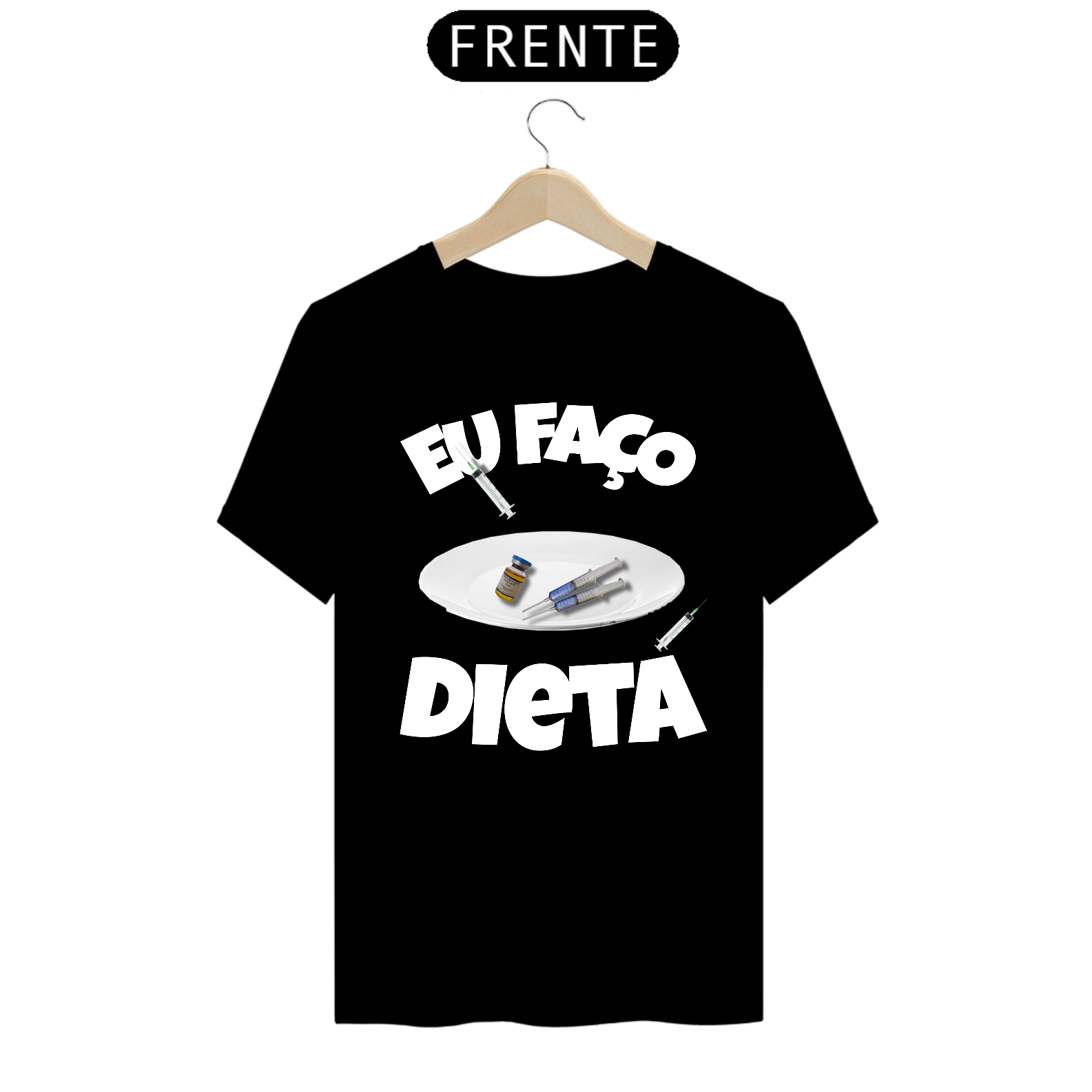 Camiseta 'Eu Faço Dieta'