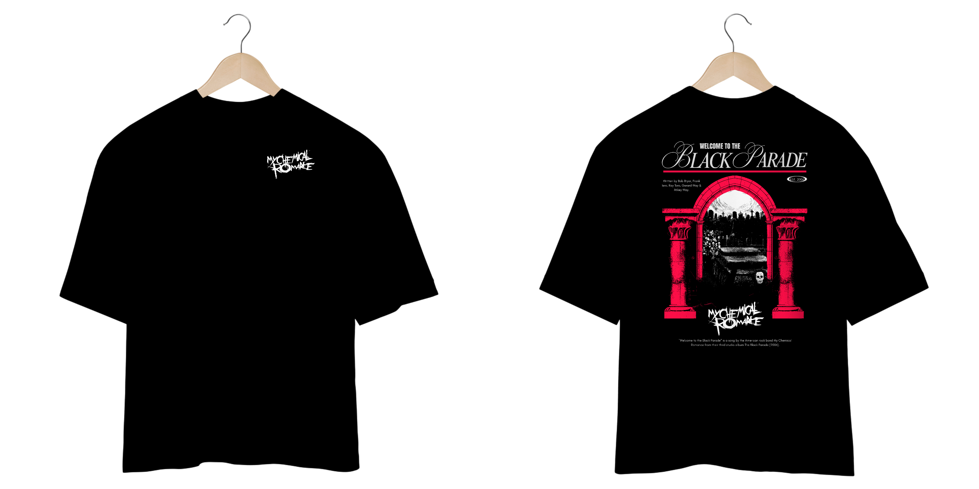 Camiseta Oversized My Chemical Romance Welcome To The Black Parade (Estampa Frente & Costas)