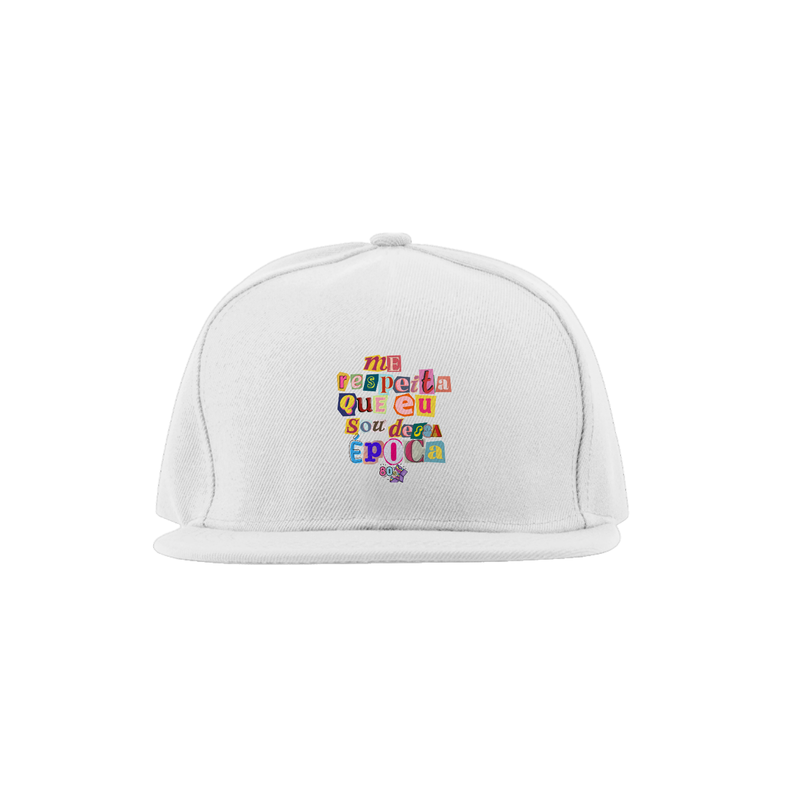 Boné Me Respeita Que eu Sou Dessa Época Anos 80
