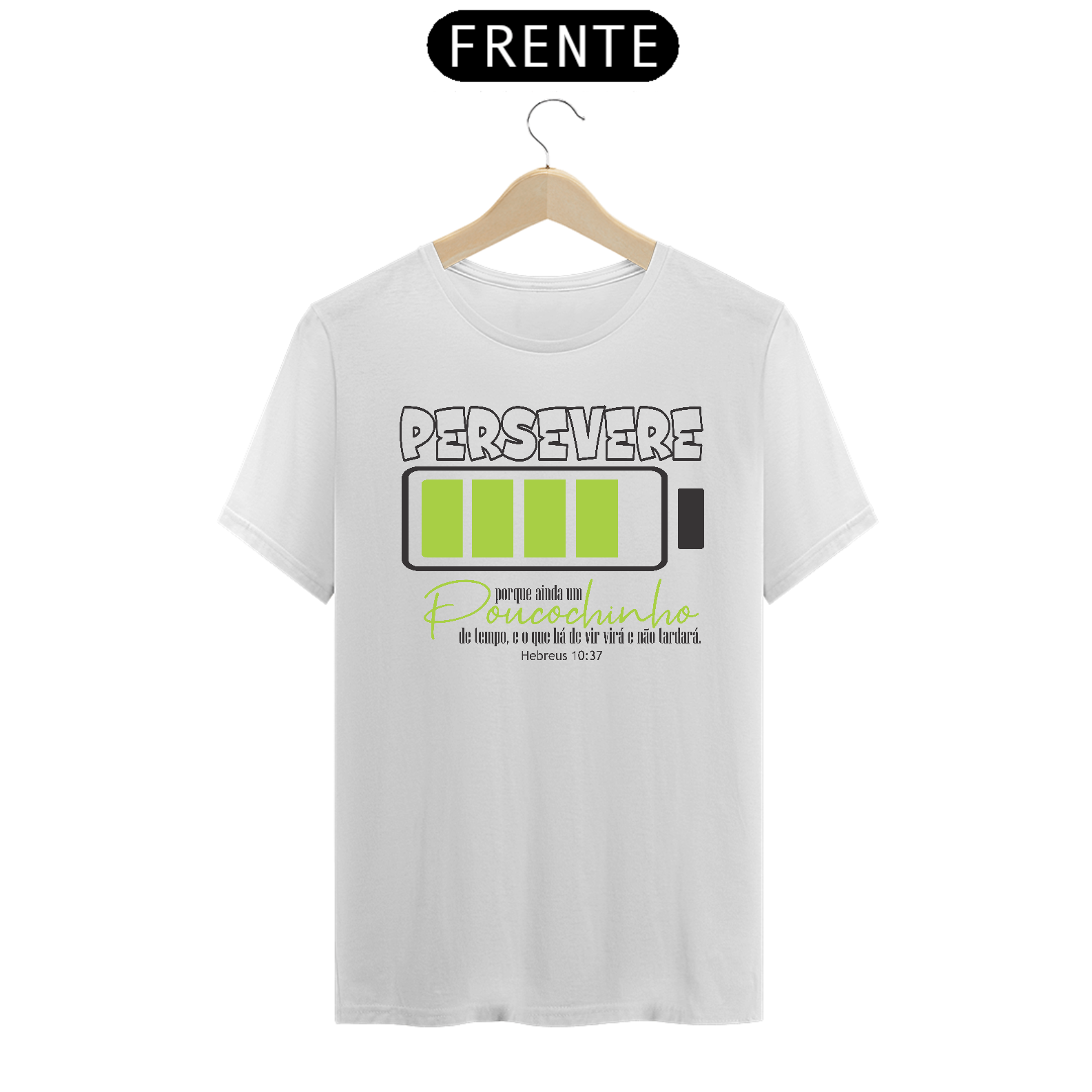 Camiseta Persevere - Branca