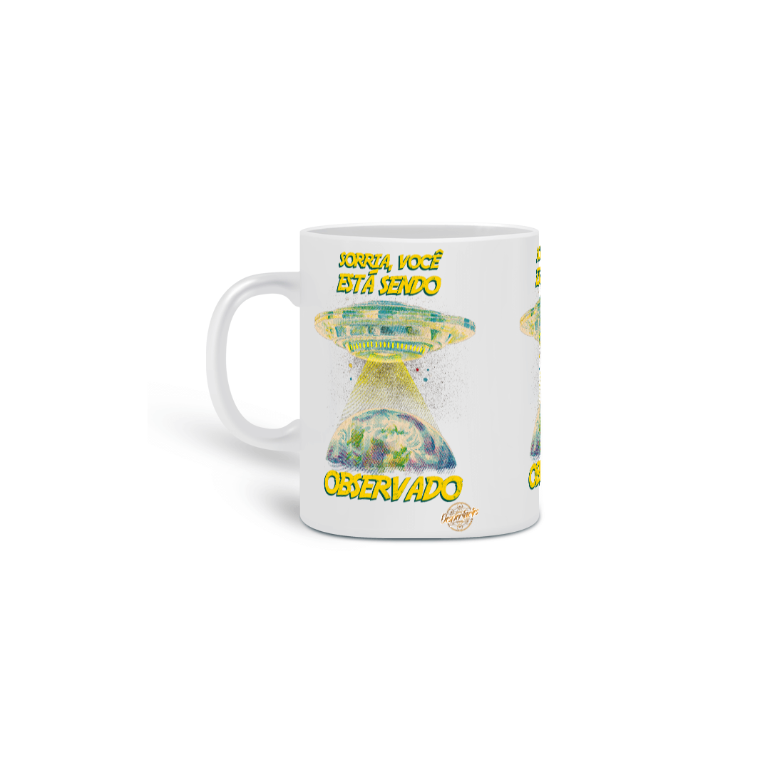 Sorria, Você Está Sendo Observado - Caneca