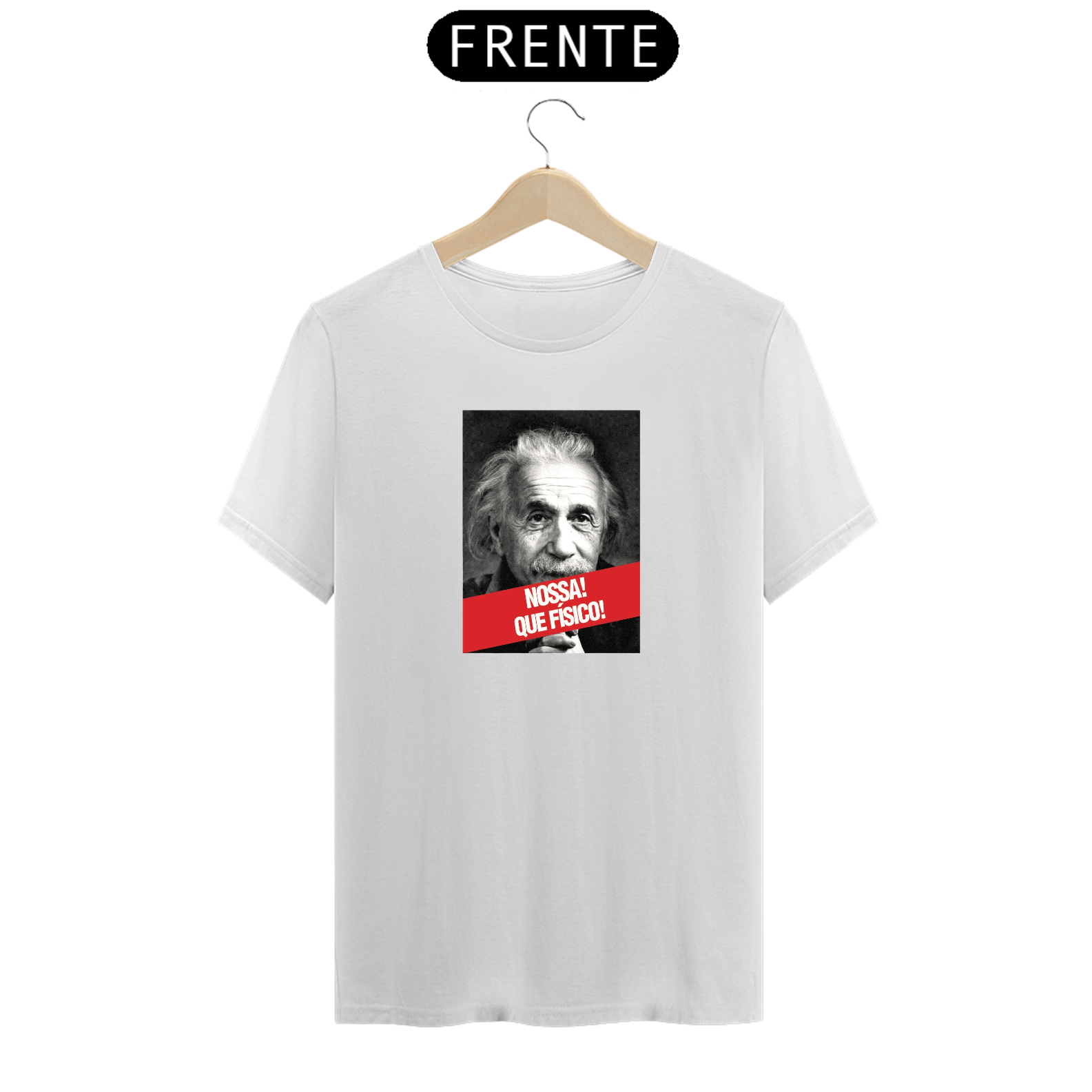 Nome do produto  Estampa Einstein Fisico