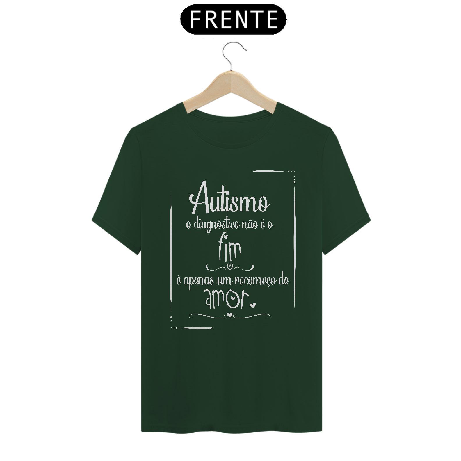 T-shirt - autismo (O diagnóstico não é o fim)