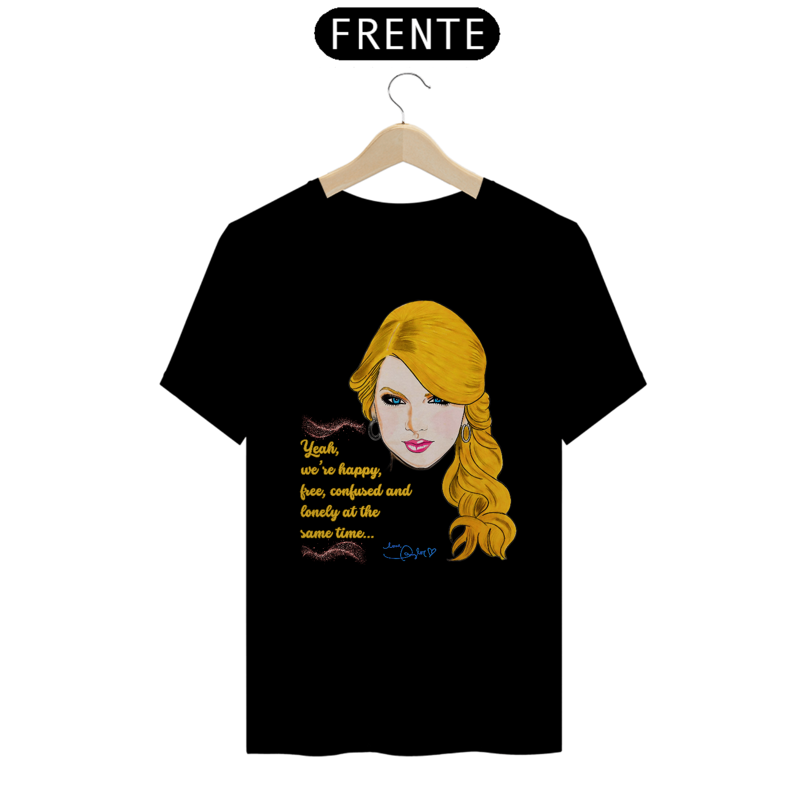 Camiseta Fandom Quality Exclusiva - Taylor Lonely