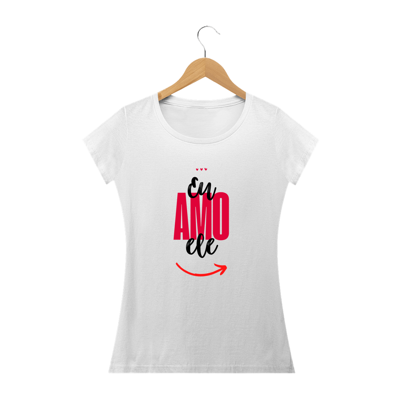 Camiseta Quality Eu amo ele Feminino