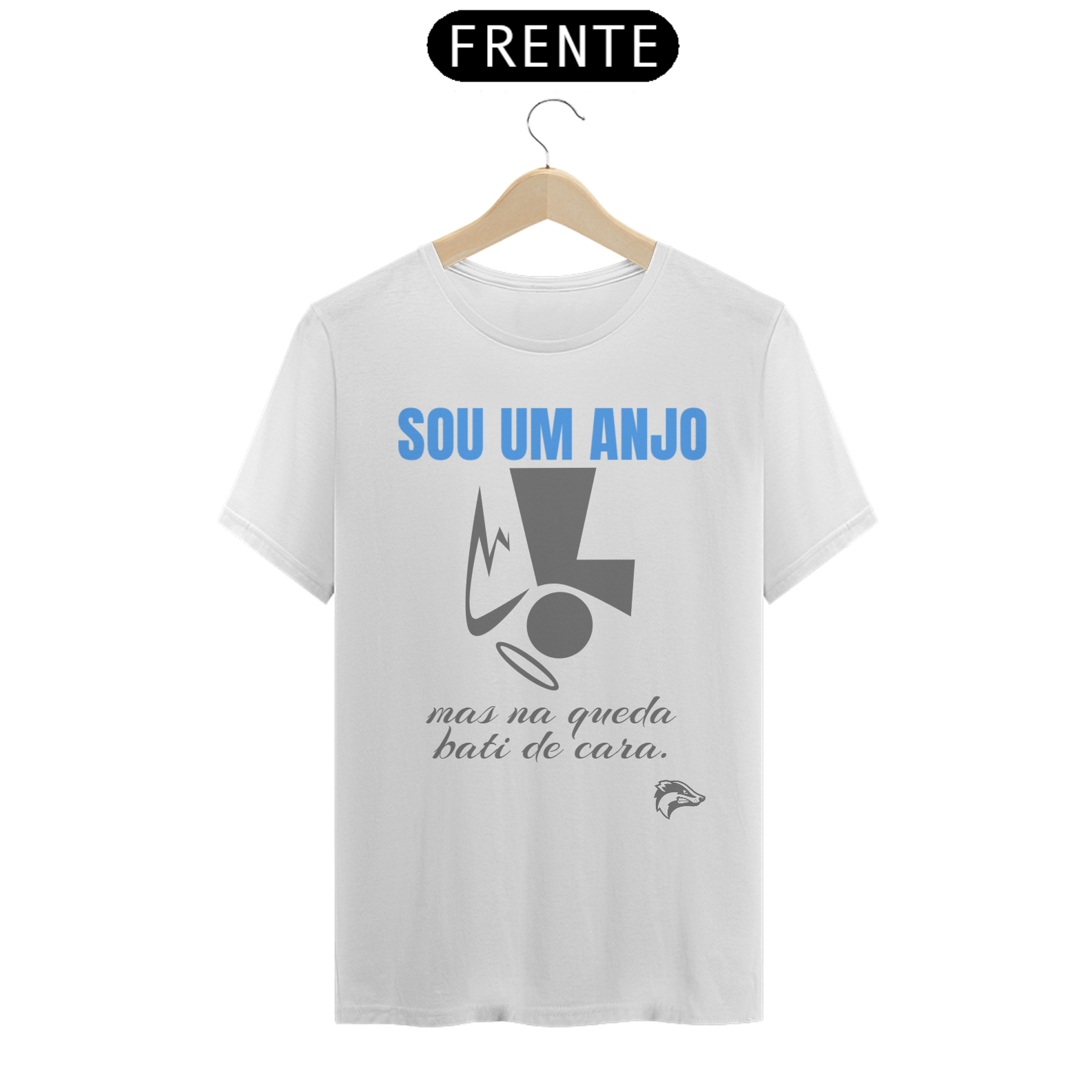 Camisa Quality - SOU UM ANJO