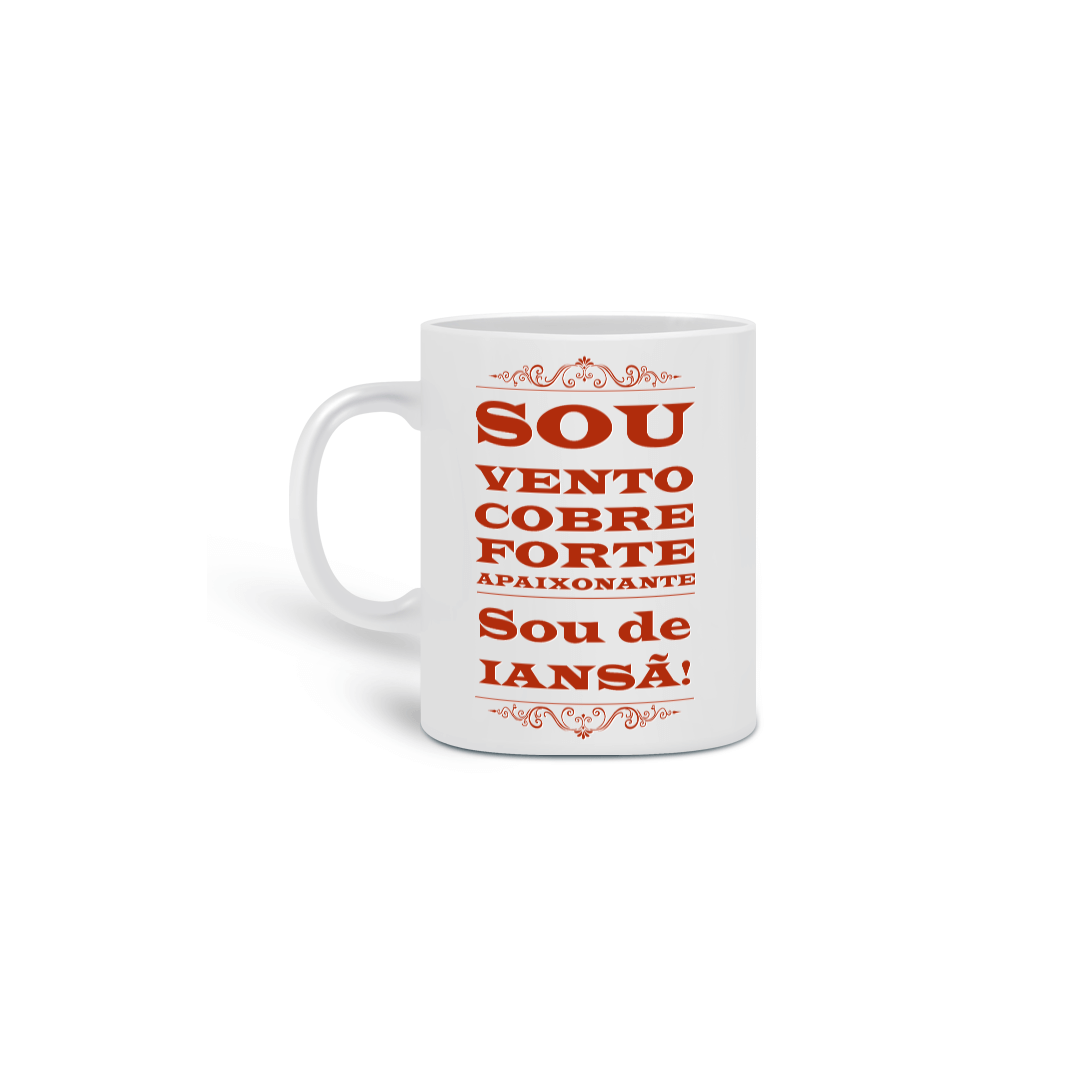 Caneca - coleção sou filho do Axé - Iansã