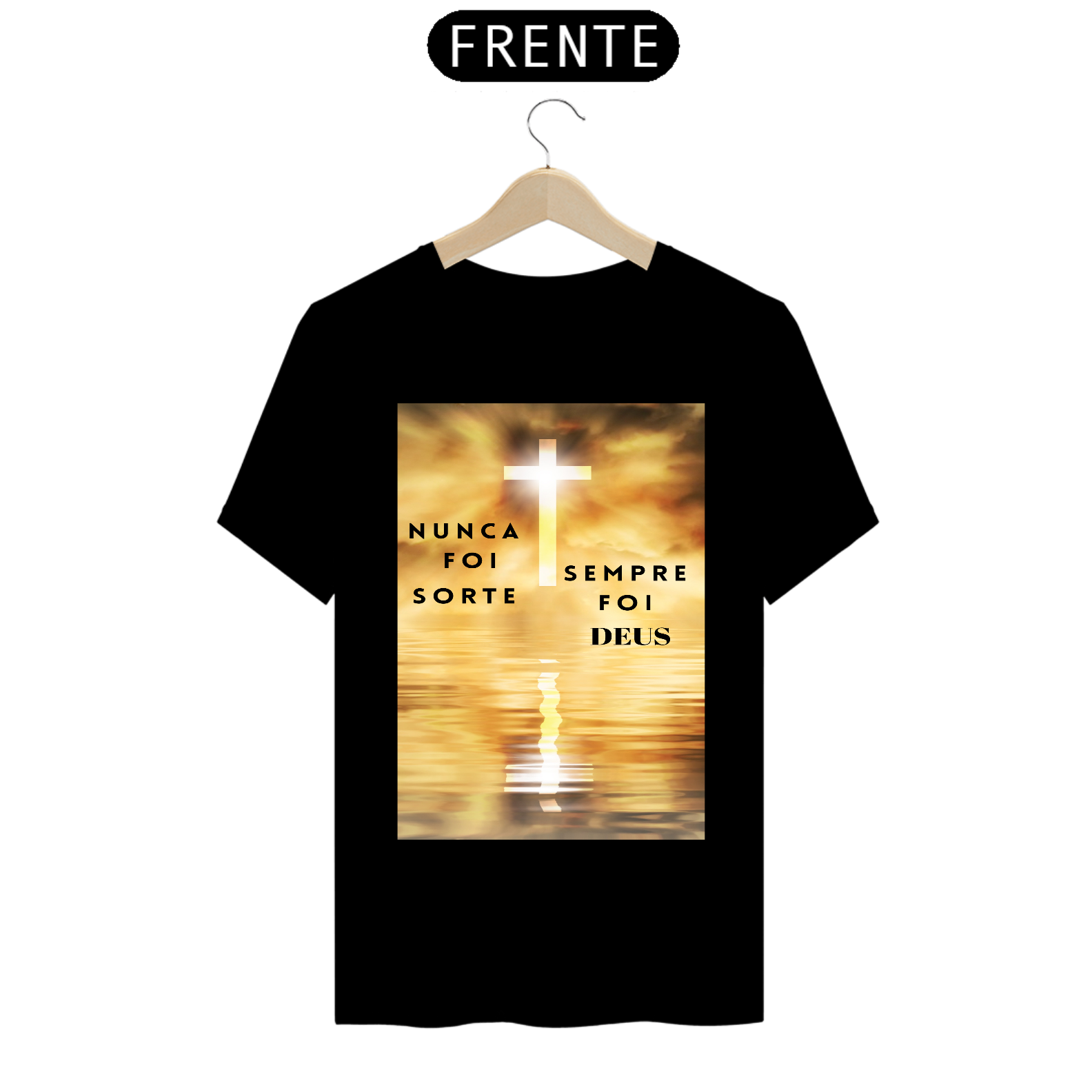 Nome do produto  Sempre foi Deus