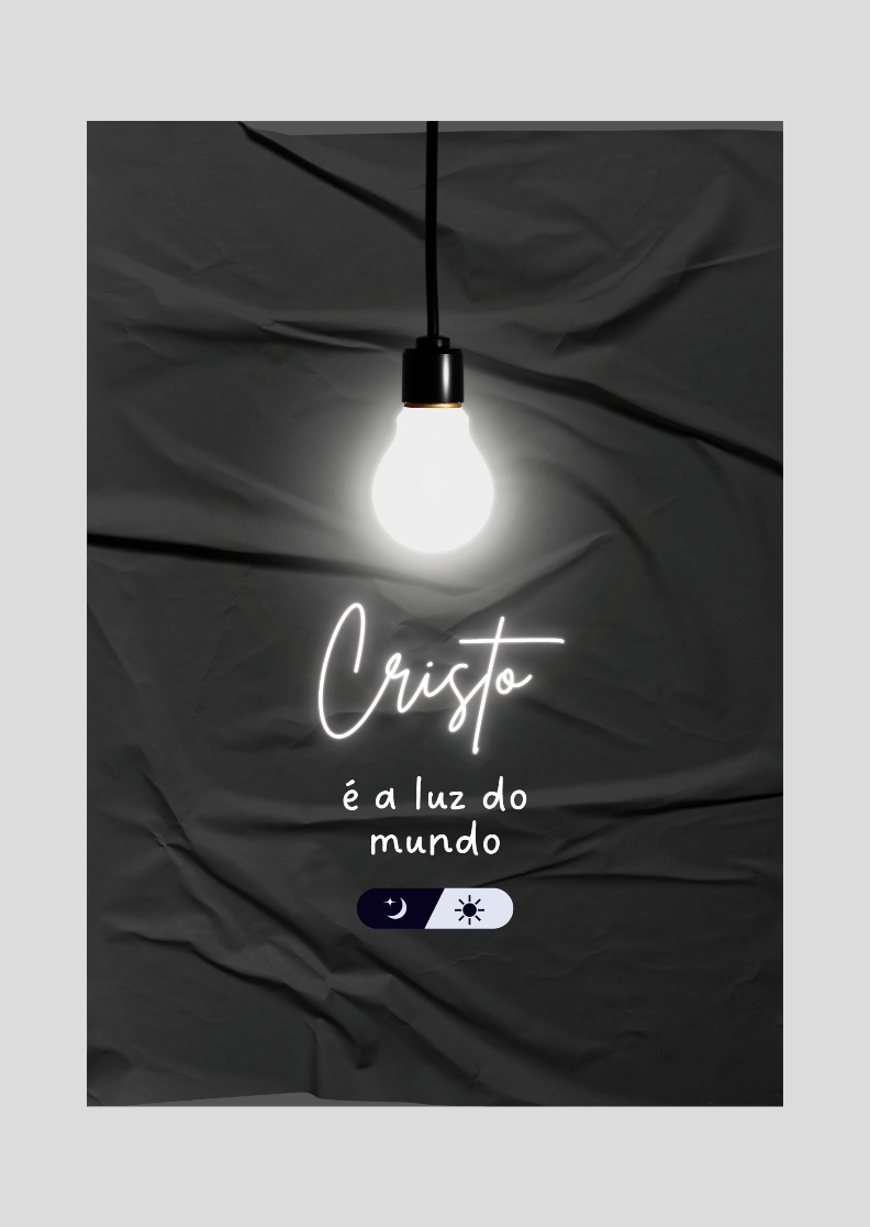 Poster Cristo é a luz do Mundo