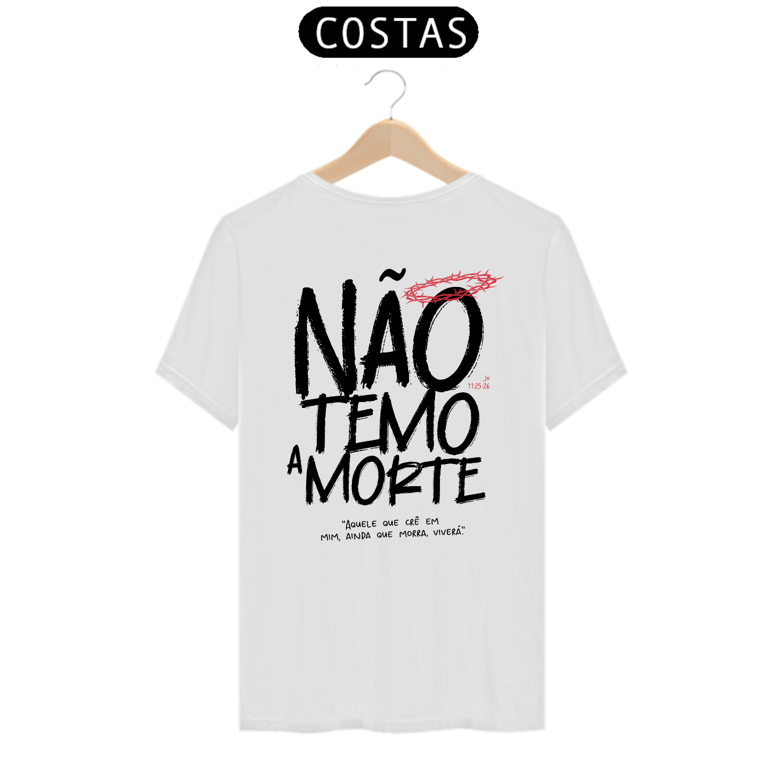 Camisa não Temo a Morte 2