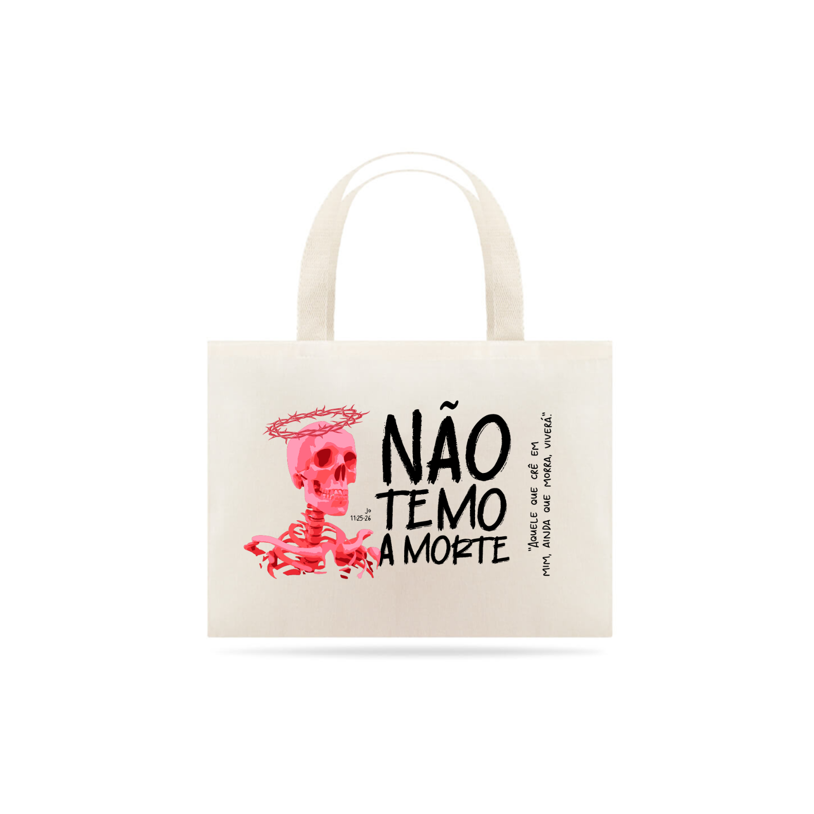 EcoBag Não Temo a Morte