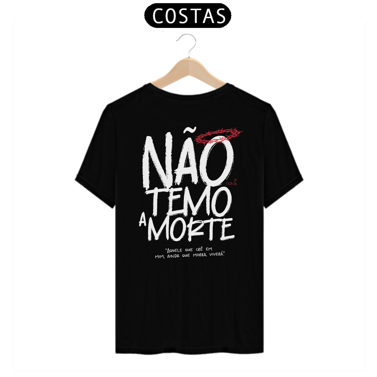 Camisa não Temo a Morte 2
