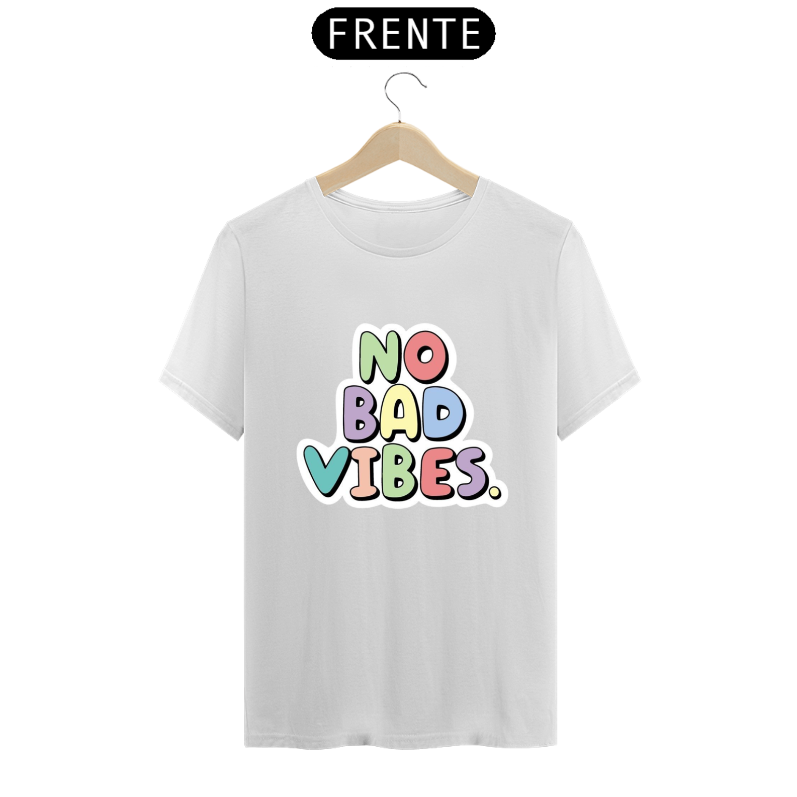 T-Shirt No Bad Vibes