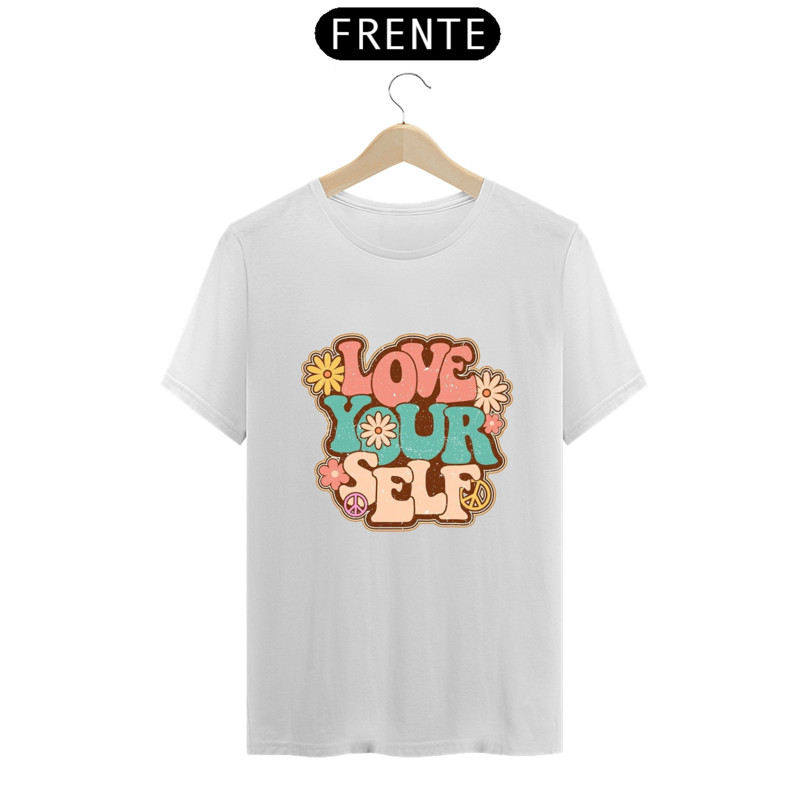 T-Shirt Love Your Self
