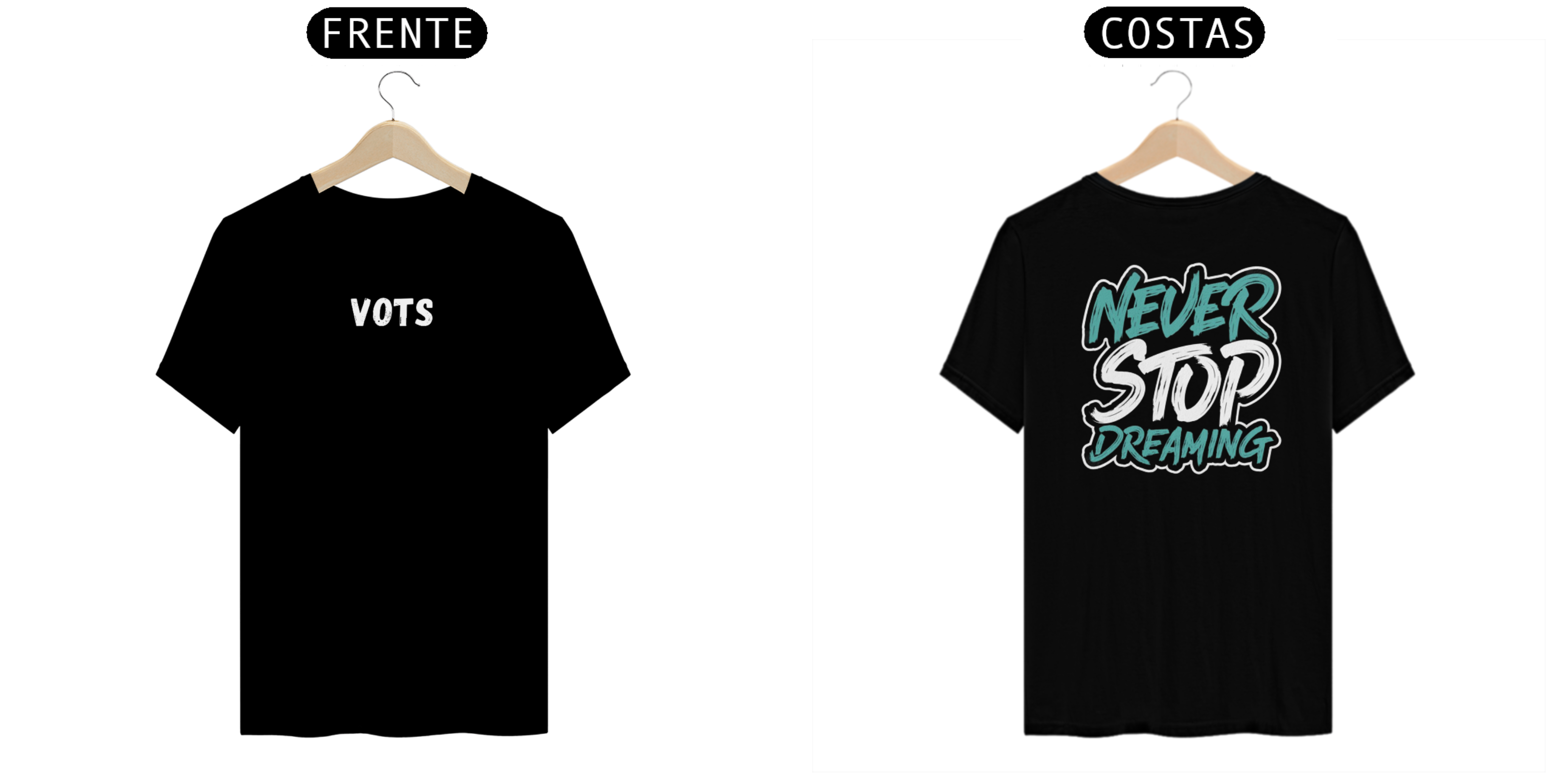 Nome do produto: CAMISA VOTS - Never Stop Dreaming