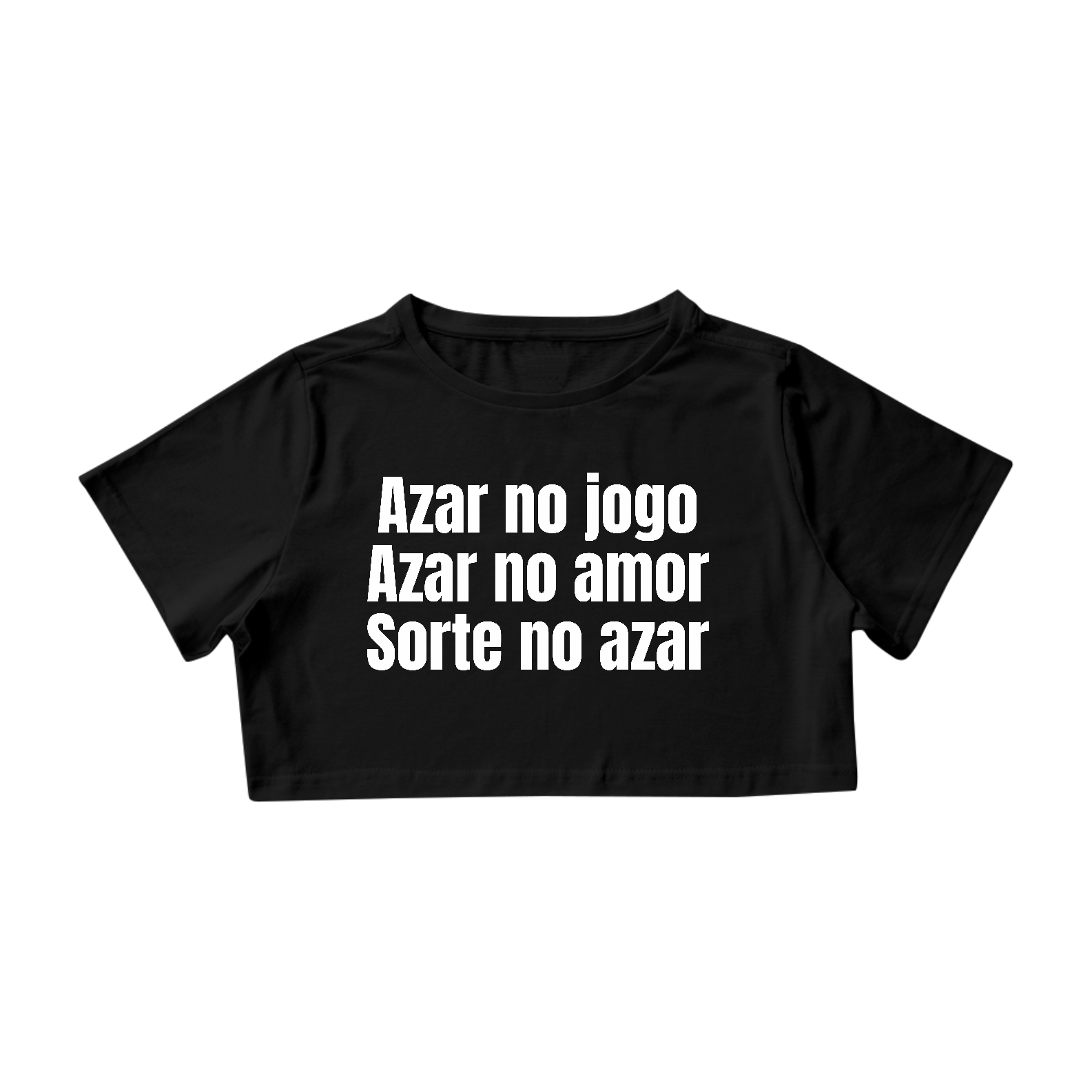 Azar no Jogo Azar no Amor Sorte no Azar | Cropped - Preto
