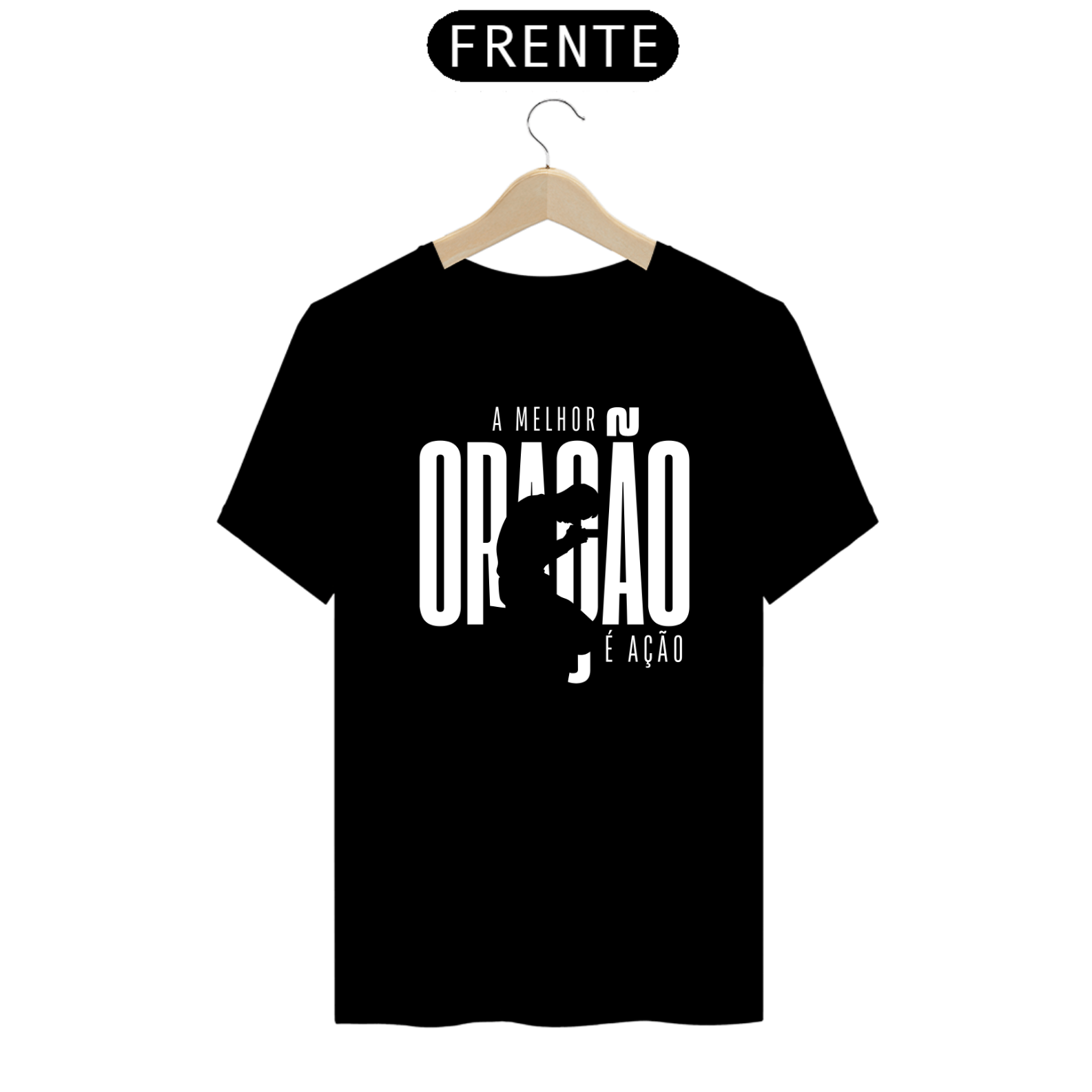 Camiseta Oração é Ação